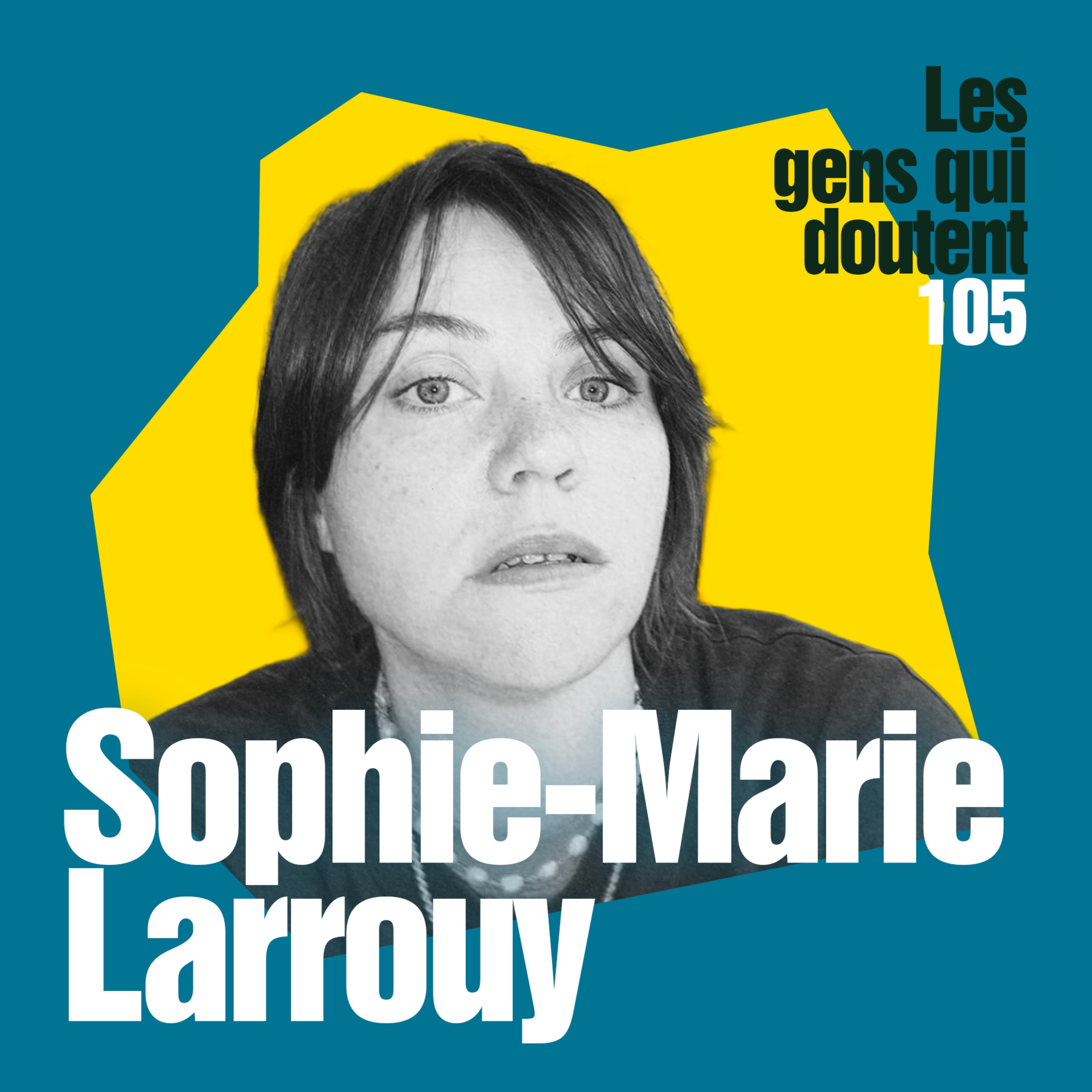 Sophie-Marie Larrouy : Pleurer dans les congélateurs