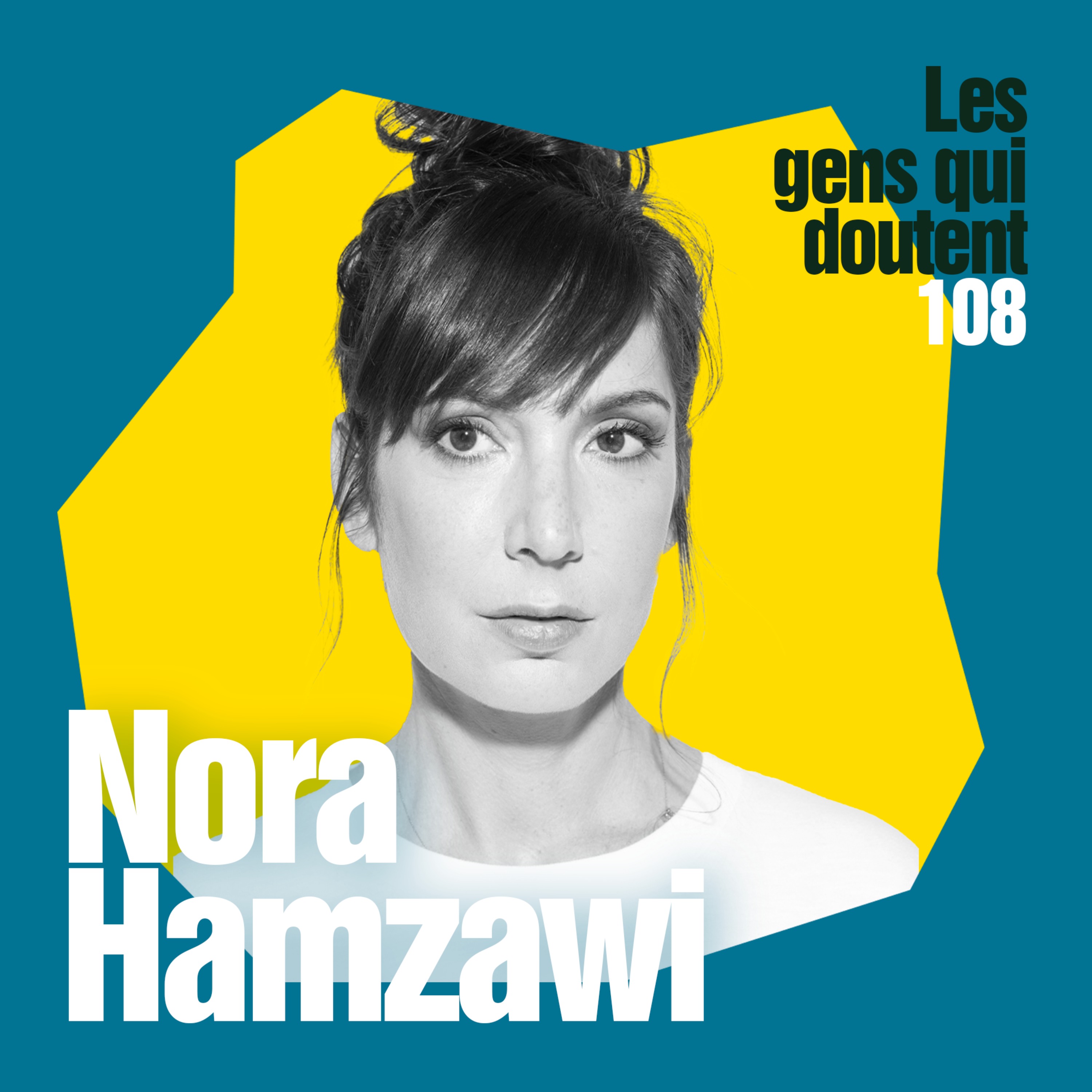 Nora Hamzawi : « Je suis jalouse de la confiance qu’ont certaines personnes »