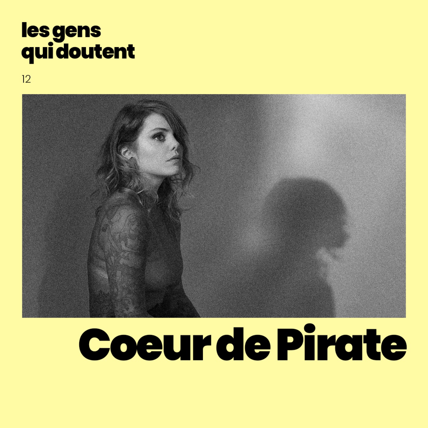 Coeur de Pirate : « Si tu n’as jamais été triste, tu ne peux pas avancer dans la vie » episode artwork