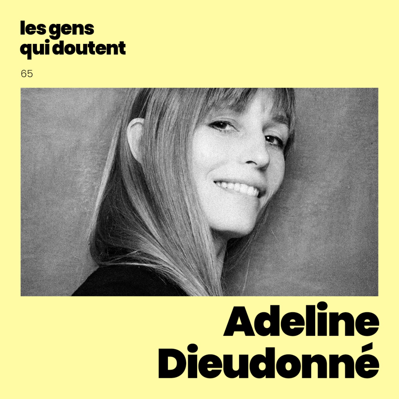 Adeline Dieudonné : « Je me suis révélée à moi-même via l’écriture »