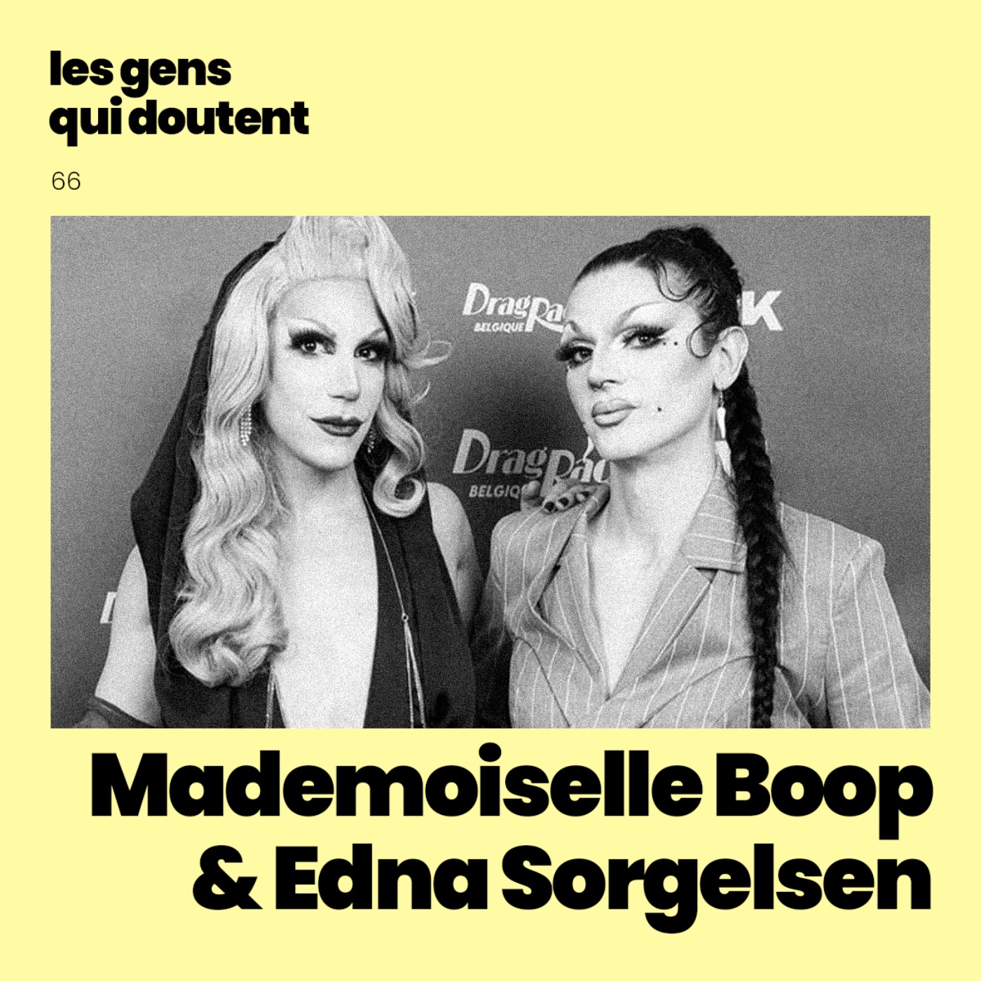 Mademoiselle Boop et Edna Sorgelsen (Drag Race Belgique) episode artwork