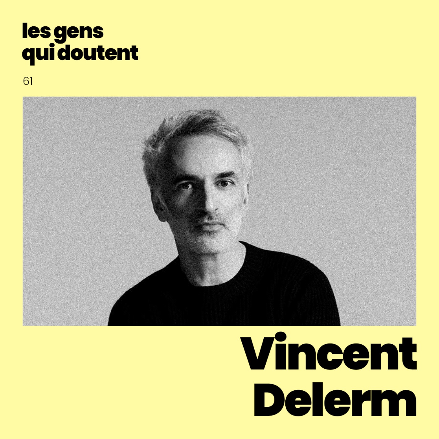 Vincent Delerm : « Je trouve pas ça génial de savoir ce qu’on veut »