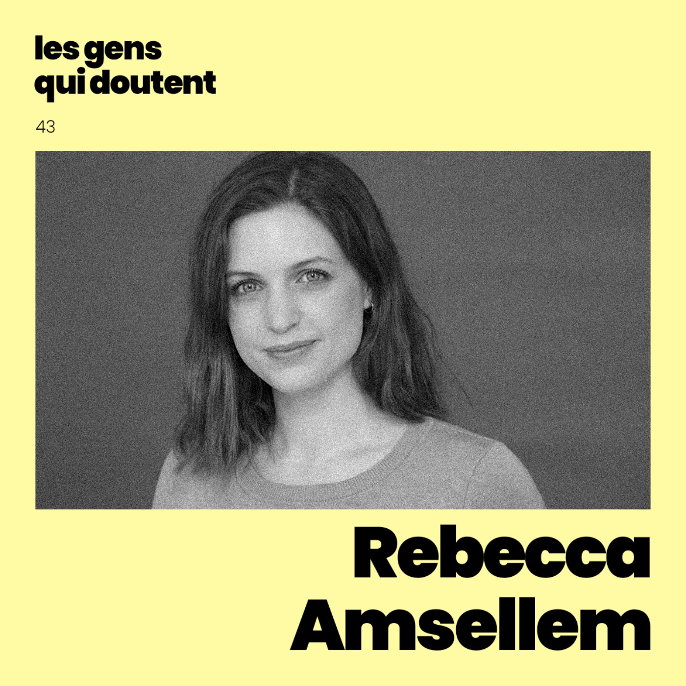 Rebecca Amsellem : « Quand il y a une résistance, c’est qu’il y a une action qui fonctionne » episode artwork
