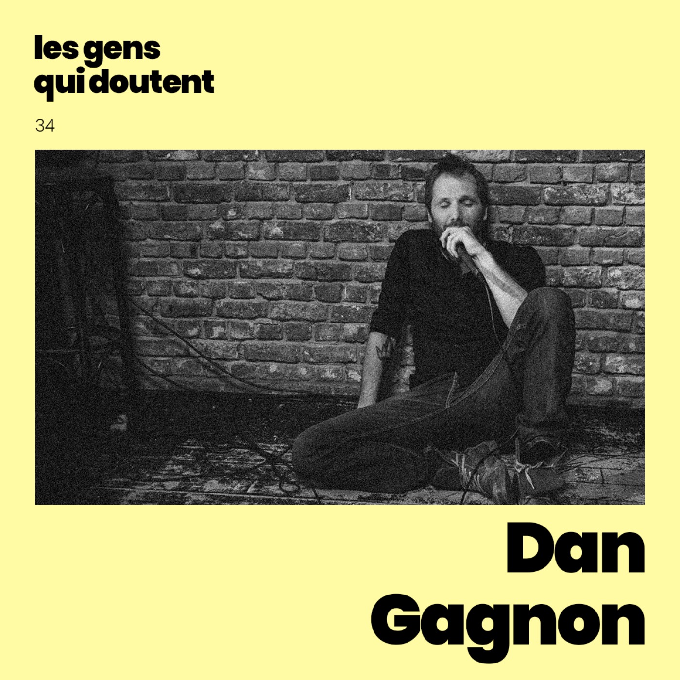 Dan Gagnon : « Avoir de la vision, c’est accepter ce qui semble encore bizarre » episode artwork