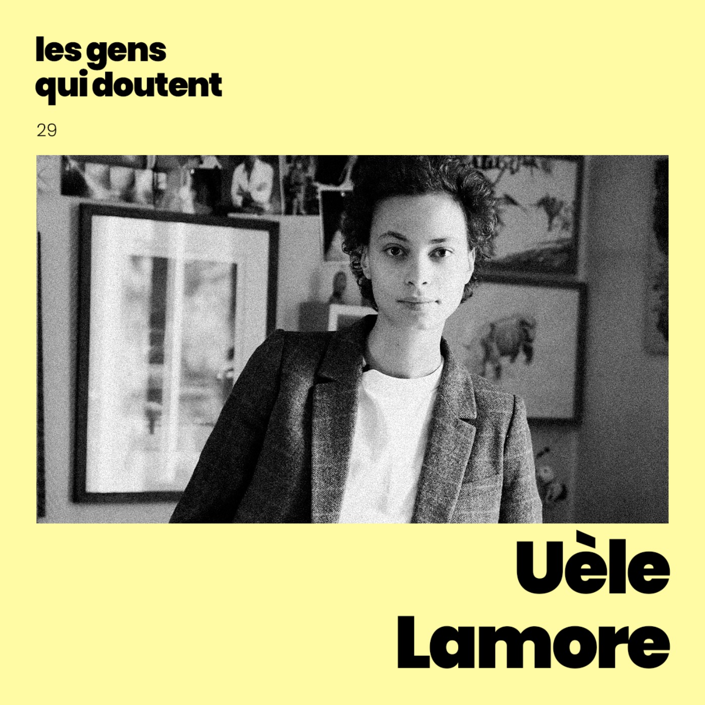 Uèle Lamore : « Je devais être à la hauteur de la chance que j’avais » episode artwork