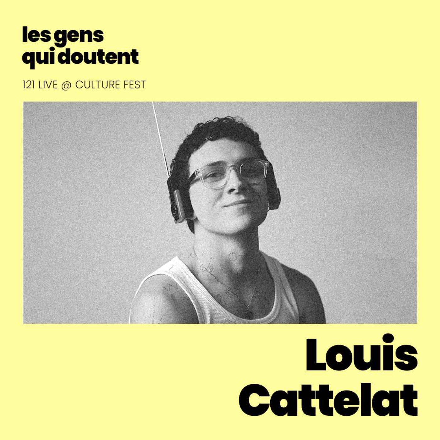 Les Gens Qui Doutent - Louis Cattelat : « La limite entre pique et méchanceté est ténue » 