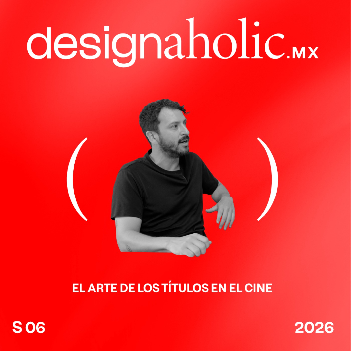 El arte de los títulos en el cine — designaholic 246 — Mario Julián Gutiérrez