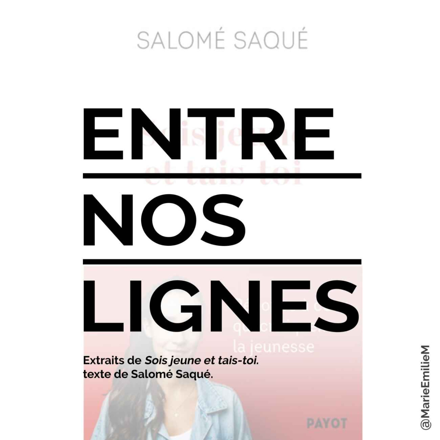 Salomé Saqué, Sois jeune et tais-toi