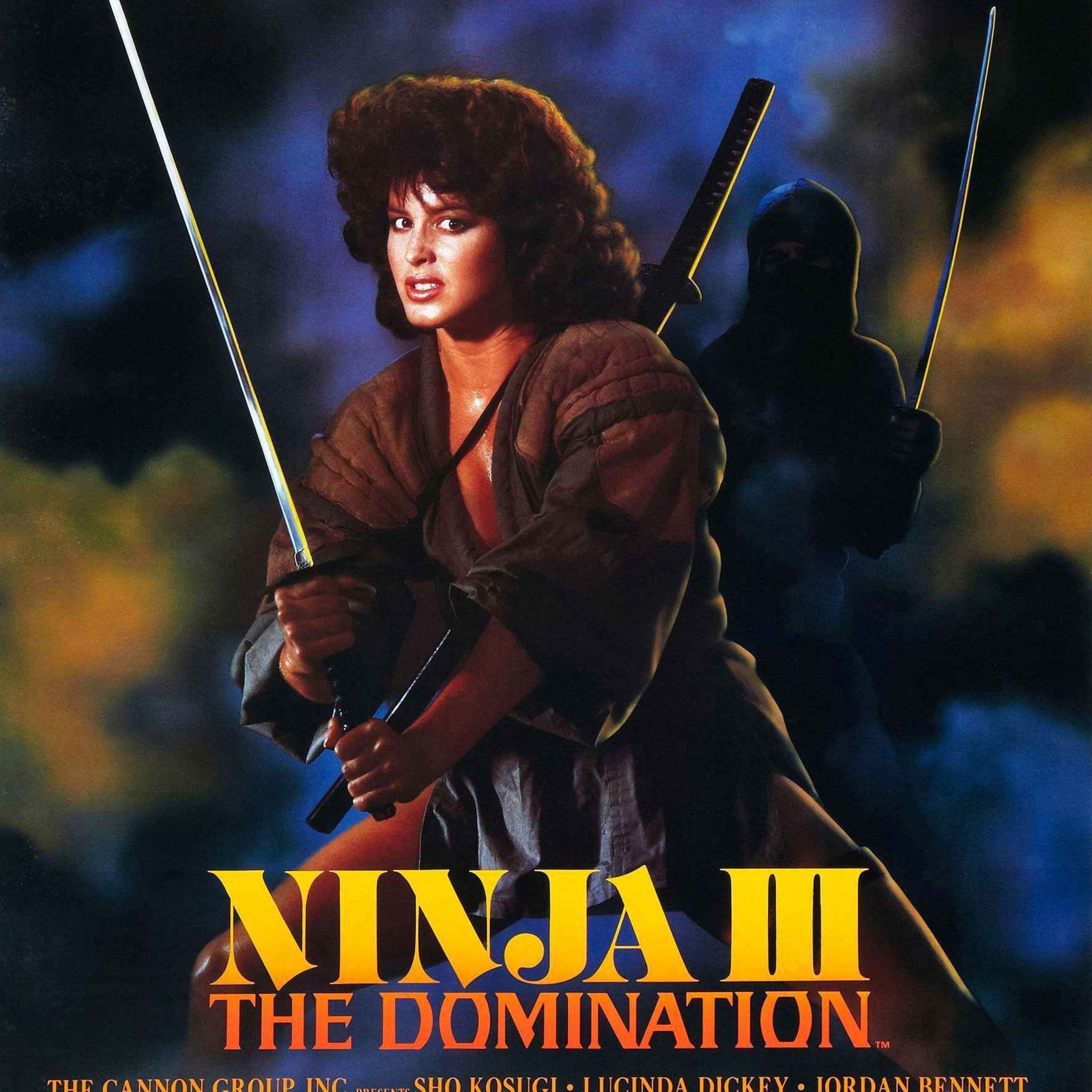cover art for NEW EPISODE Ninja 3: The Domination NEW EPISODE