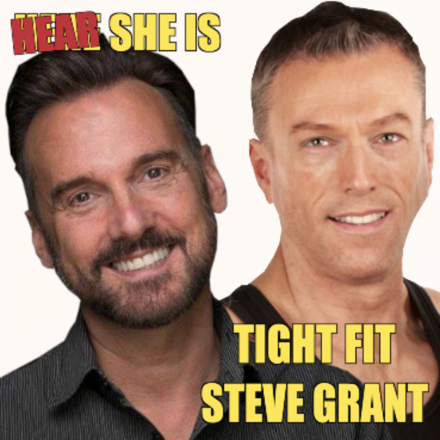 cover art for HEAR SHE IS / TIGHT FIT / STEVE GRANT