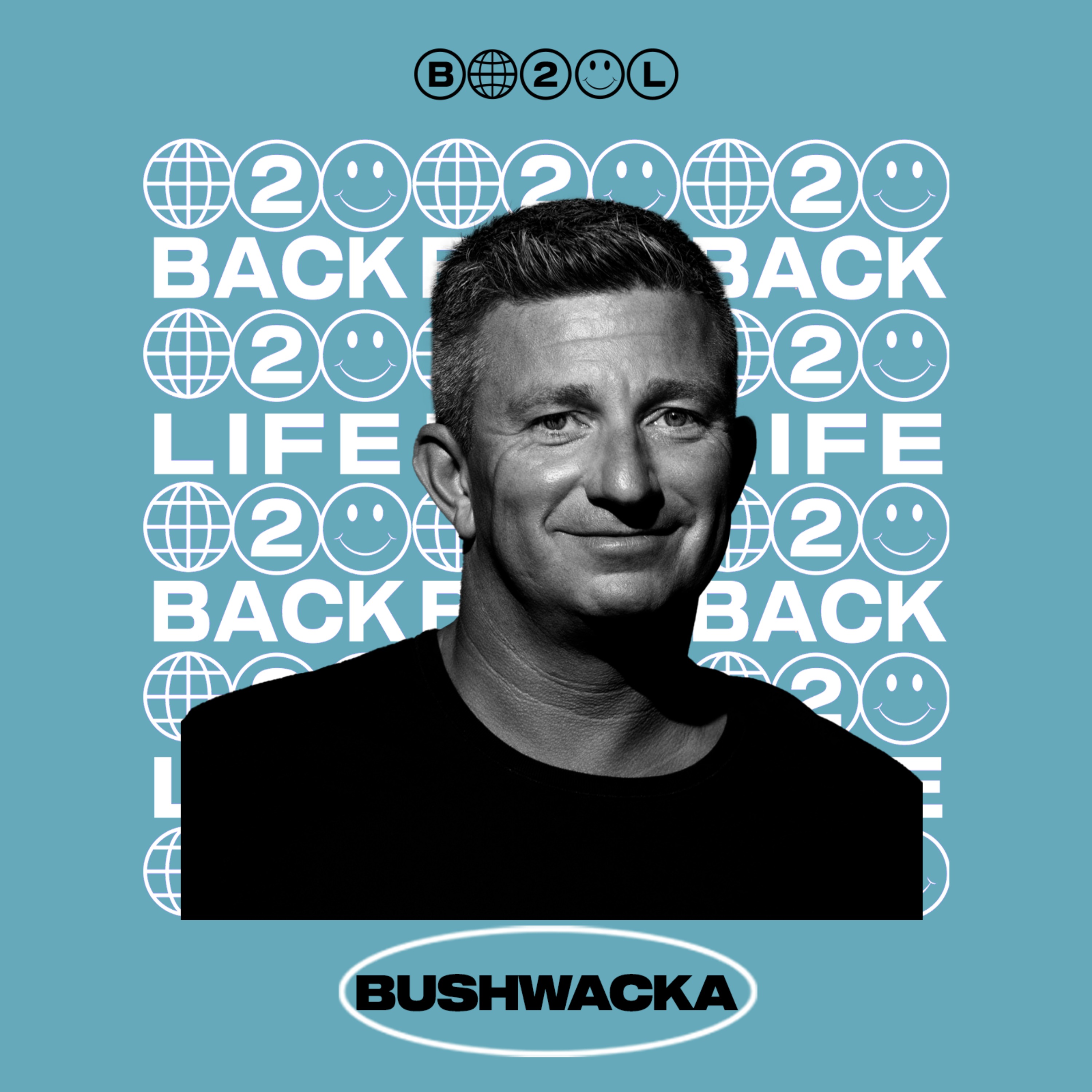 cover art for Bushwacka: Psychotherapy, addiction recovery and acid house