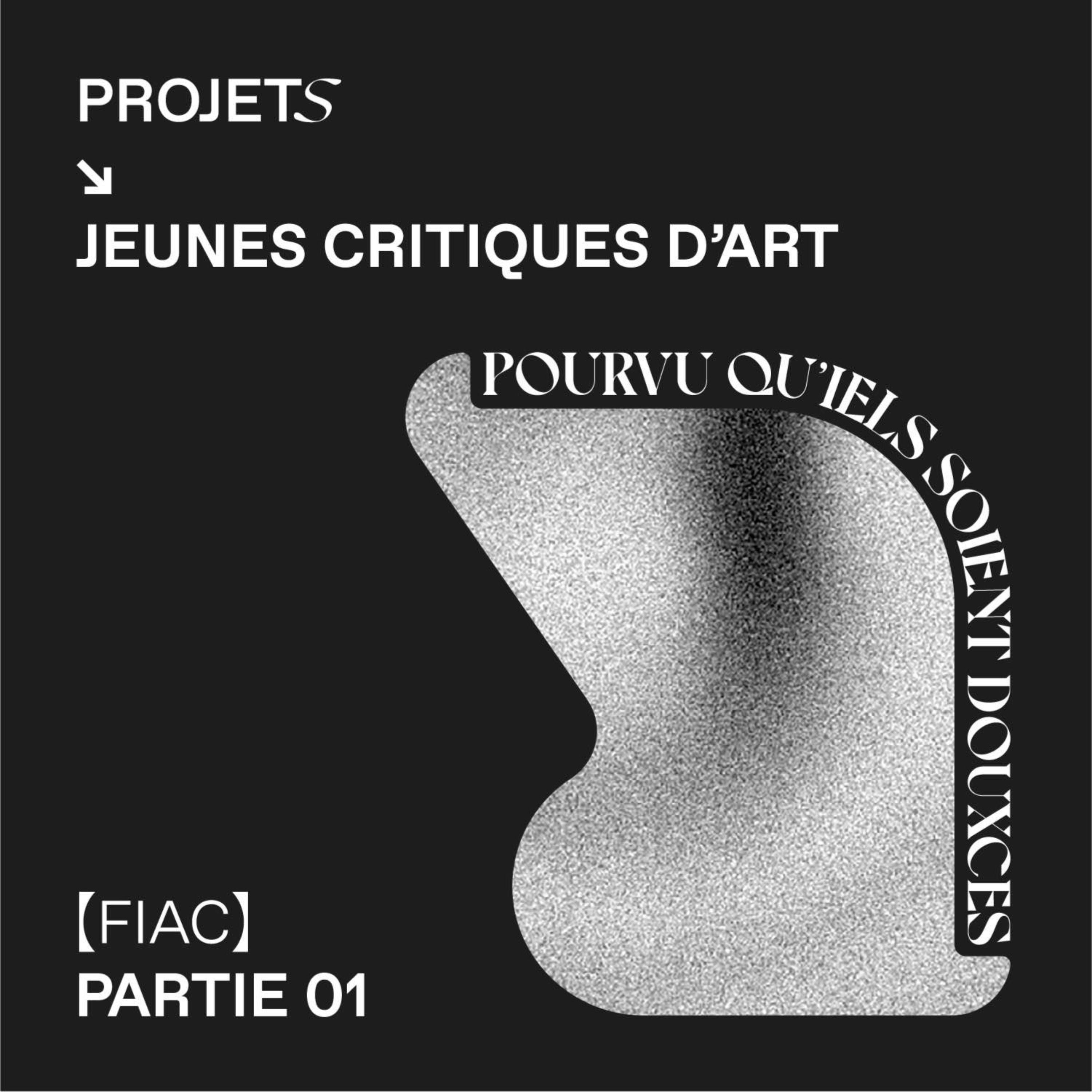 POURVU QU’IELS SOIENT DOUXCES
