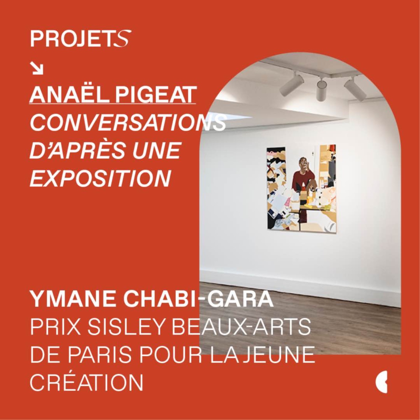 Conversations d’après une exposition - E6