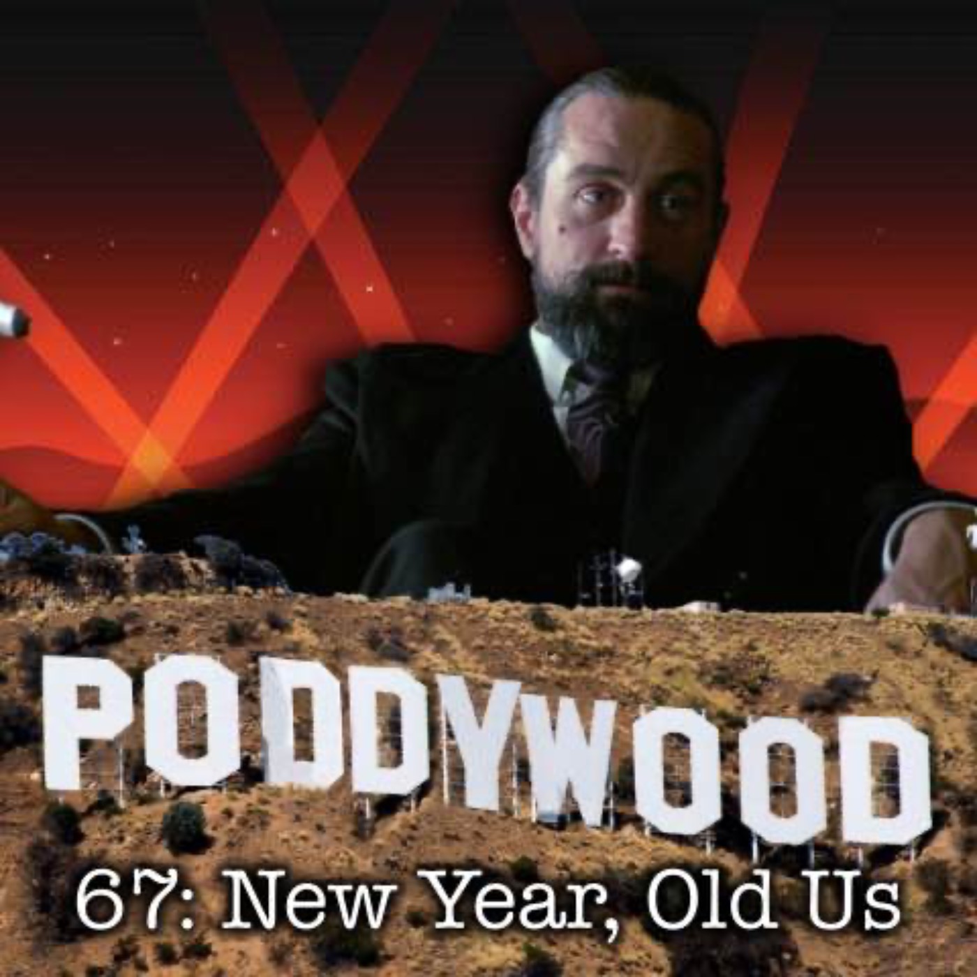 Episode 67 - New Year; Old Us