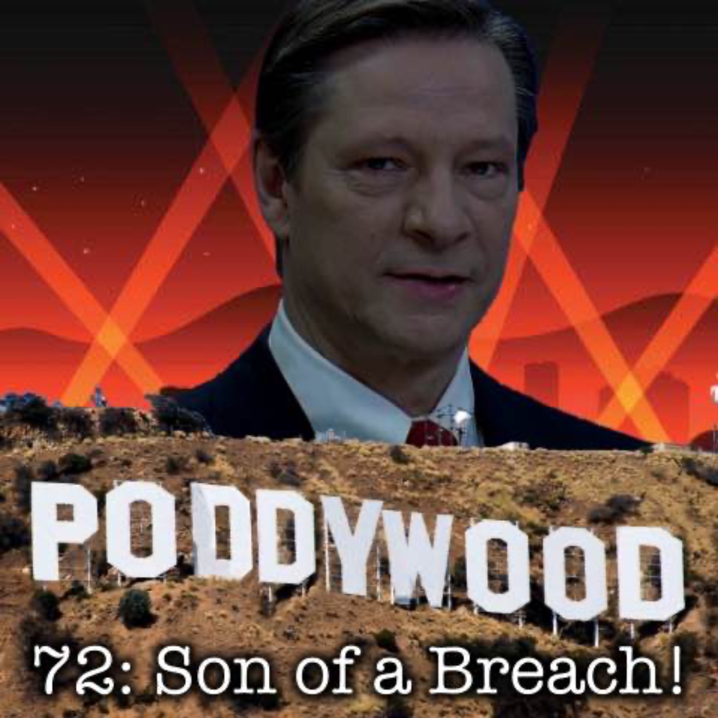 Episode 72 - Son of a Breach!