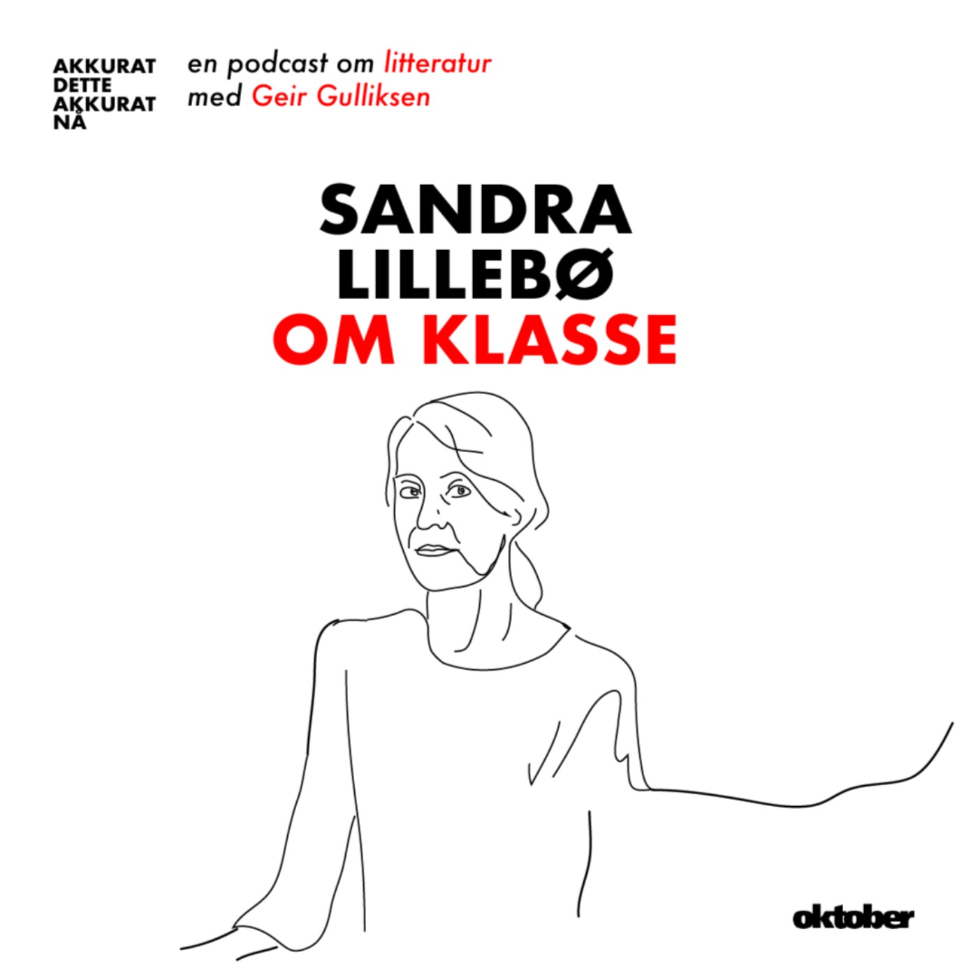 Sandra Lillebø om klasse