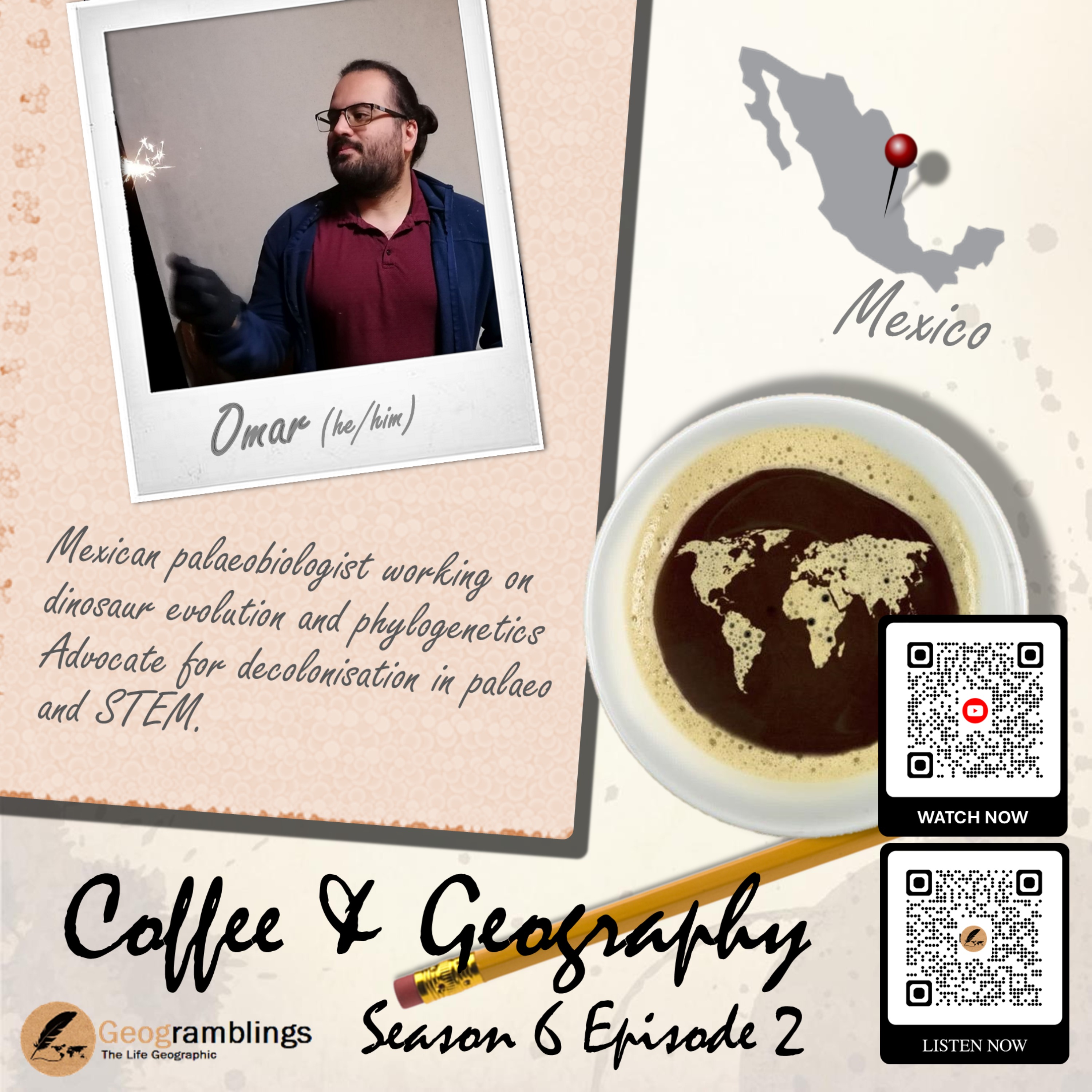 Coffee & Geography 6x02 Omar Regalado Fernandez (Mexico) episode artwork