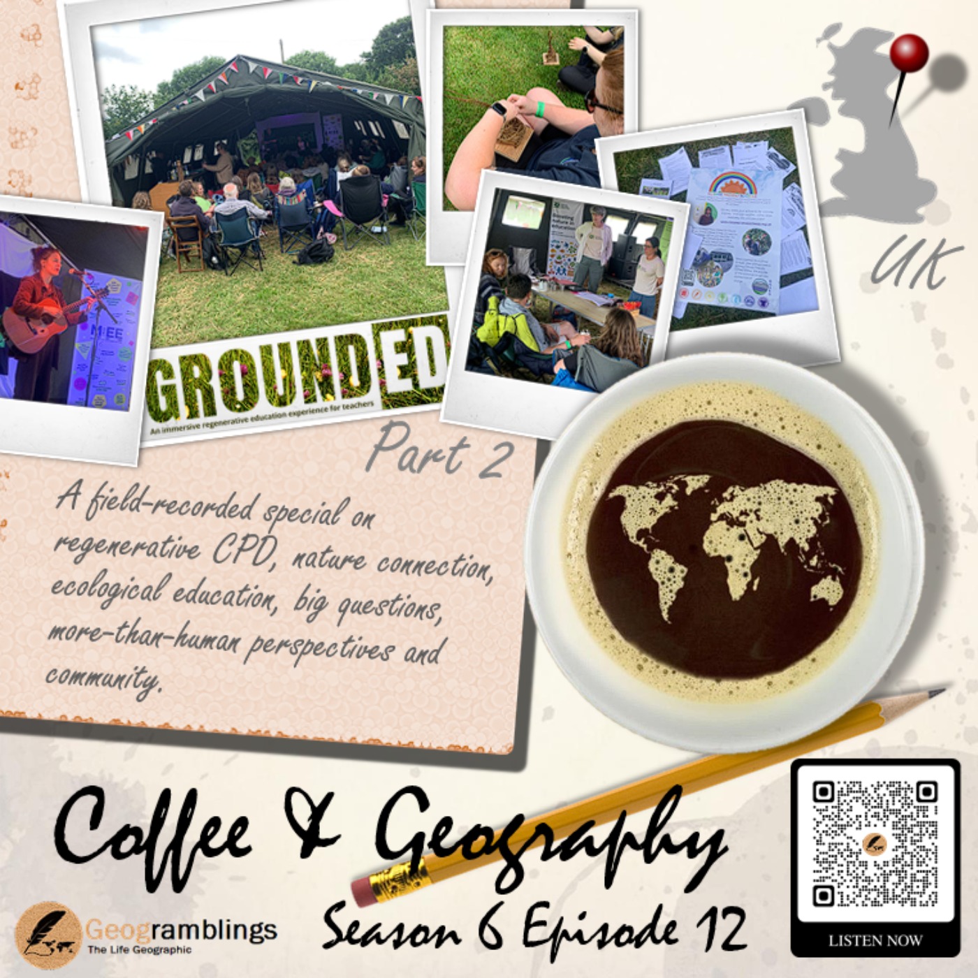 Coffee & Geography 6x12 GroundEd Part 2 episode artwork