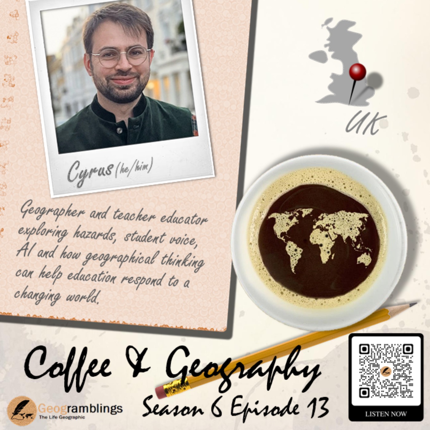 Coffee & Geography 6x13 Cyrus Golding (UK)  episode artwork