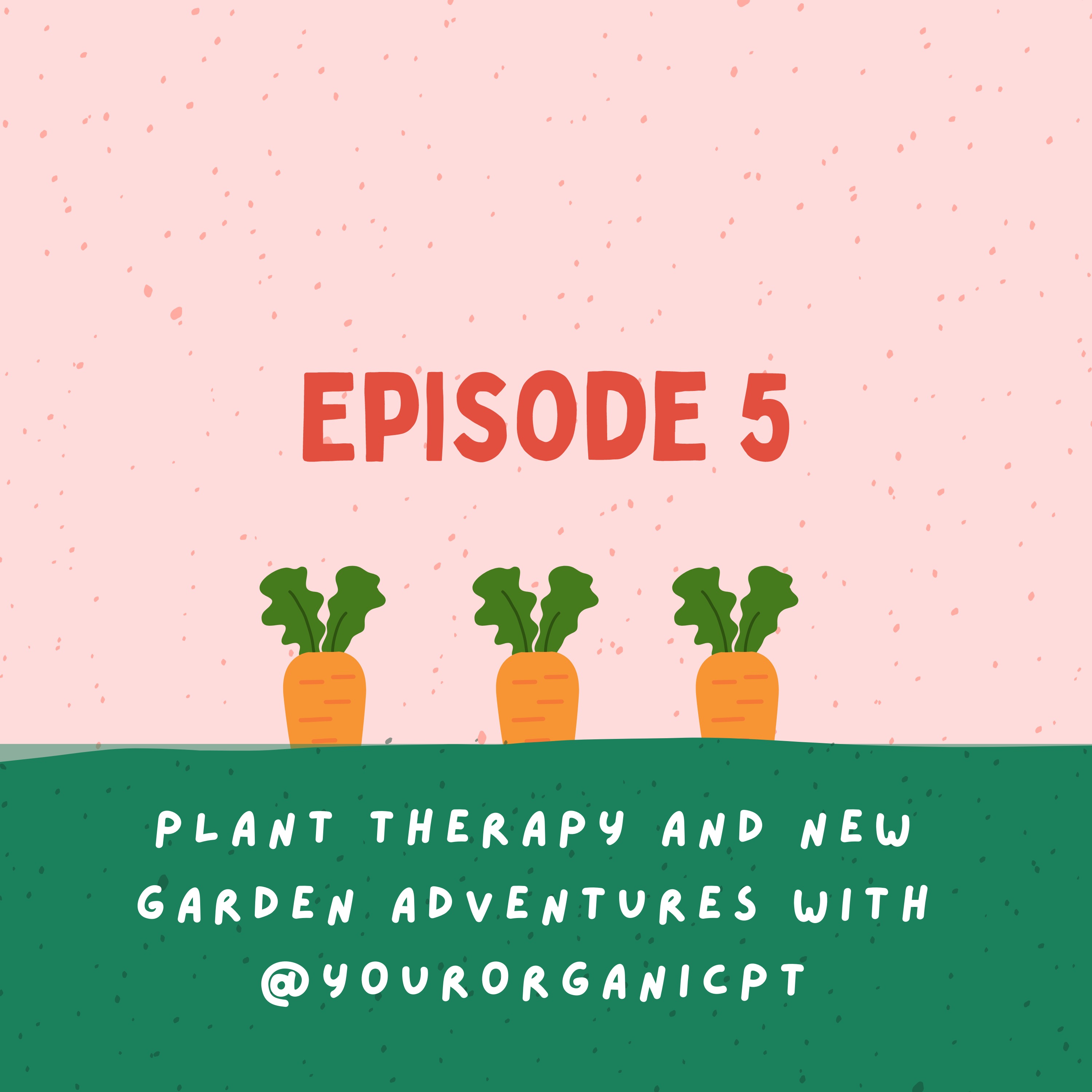 The Lady Gardeners Podcast