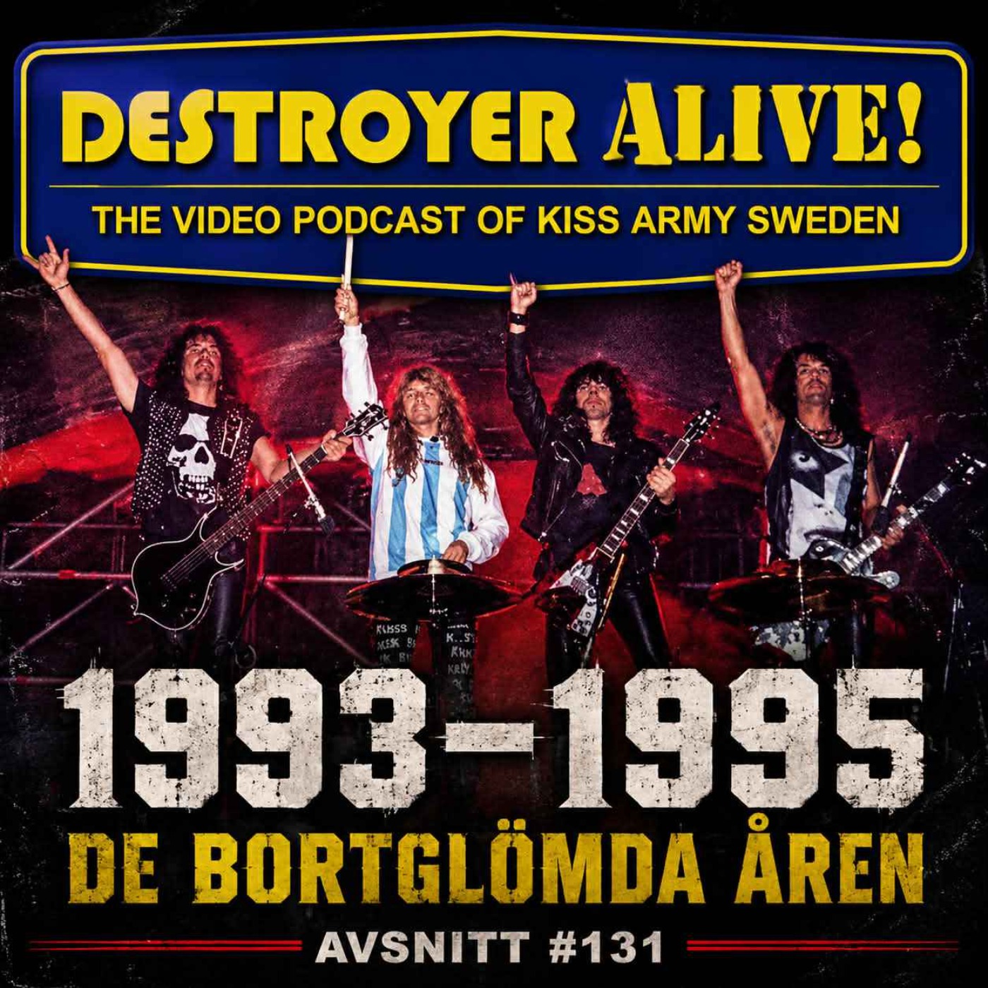 #131 De bortglömda åren – när KISS kämpade i skuggan 1993–1995 episode artwork