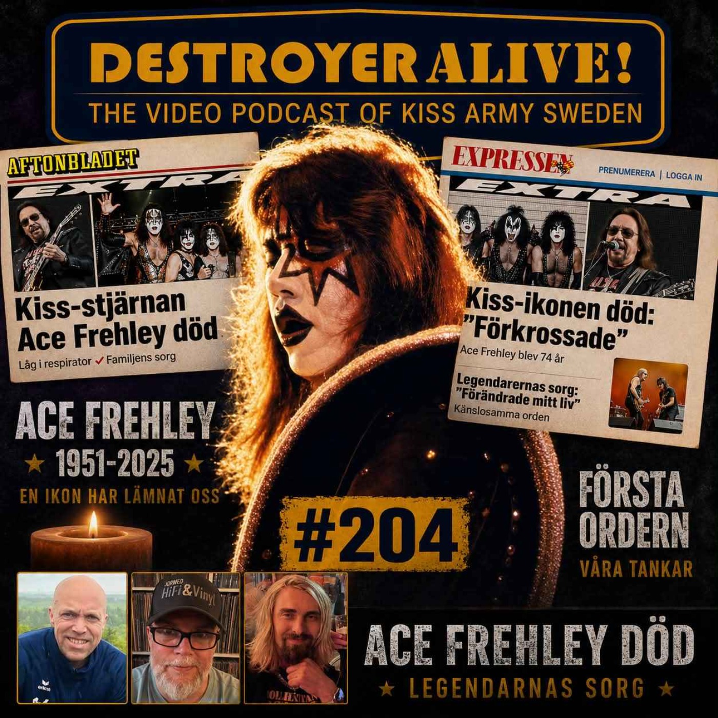 204. Ace Frehley död - Minnessamtal direkt efteråt episode artwork