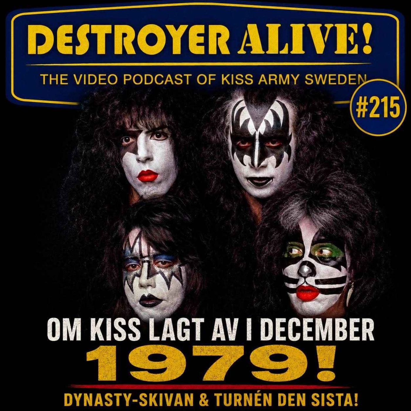215. Om KISS lagt av i december 1979 - Så hade det sett ut! episode artwork