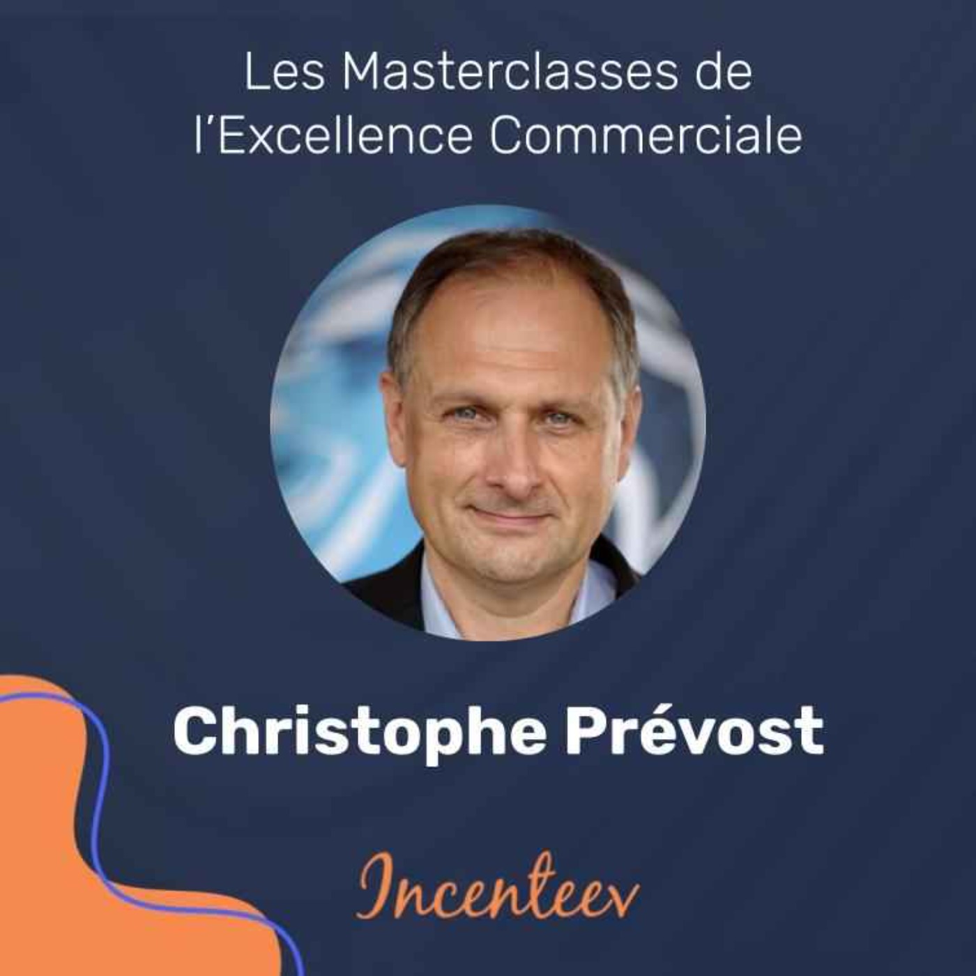 Les Masterclasses de l\'Excellence Managériale by Incenteev