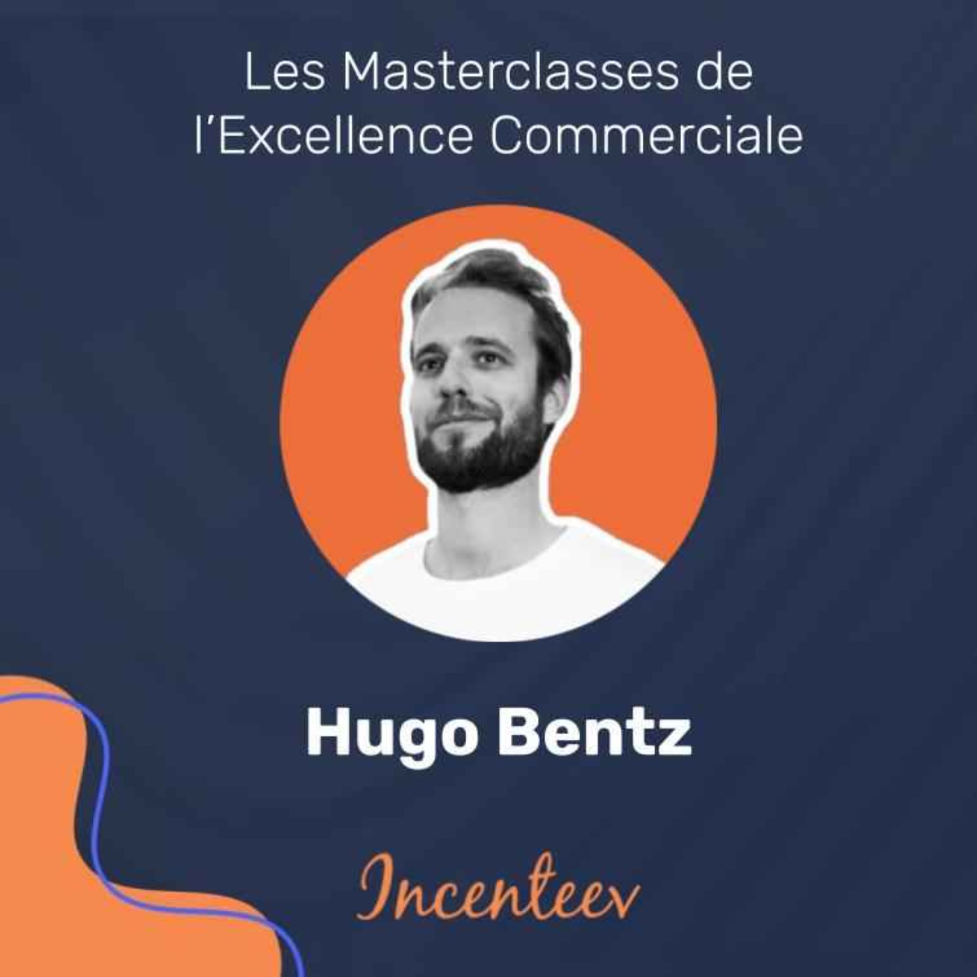 Les Masterclasses de l\'Excellence Managériale by Incenteev