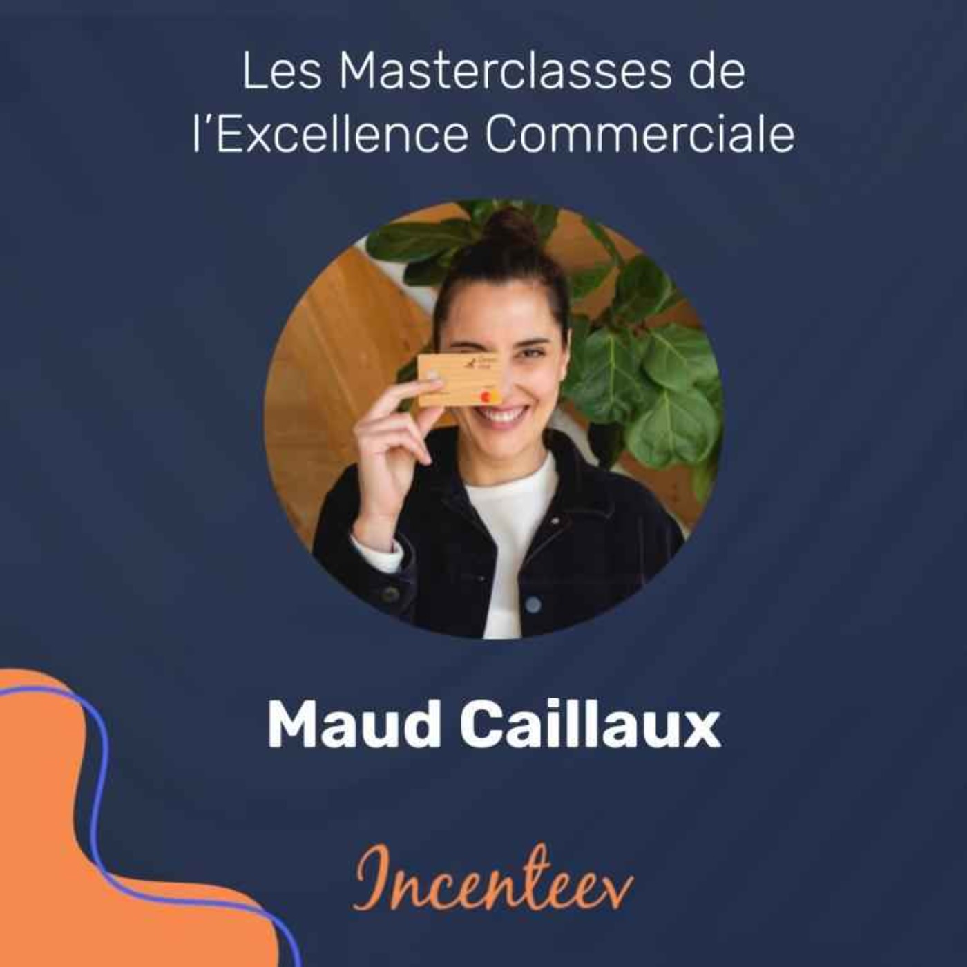 Les Masterclasses de l\'Excellence Managériale by Incenteev