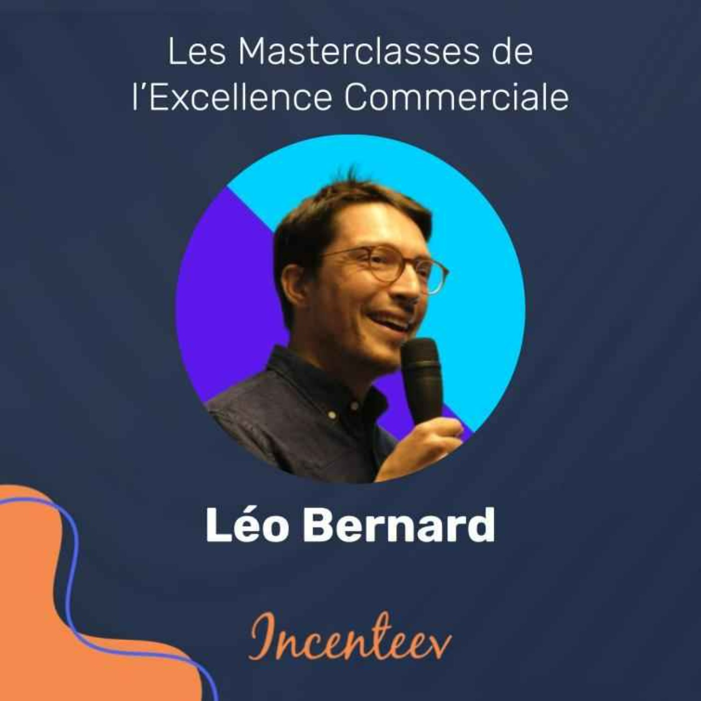 Les Masterclasses de l\'Excellence Managériale by Incenteev