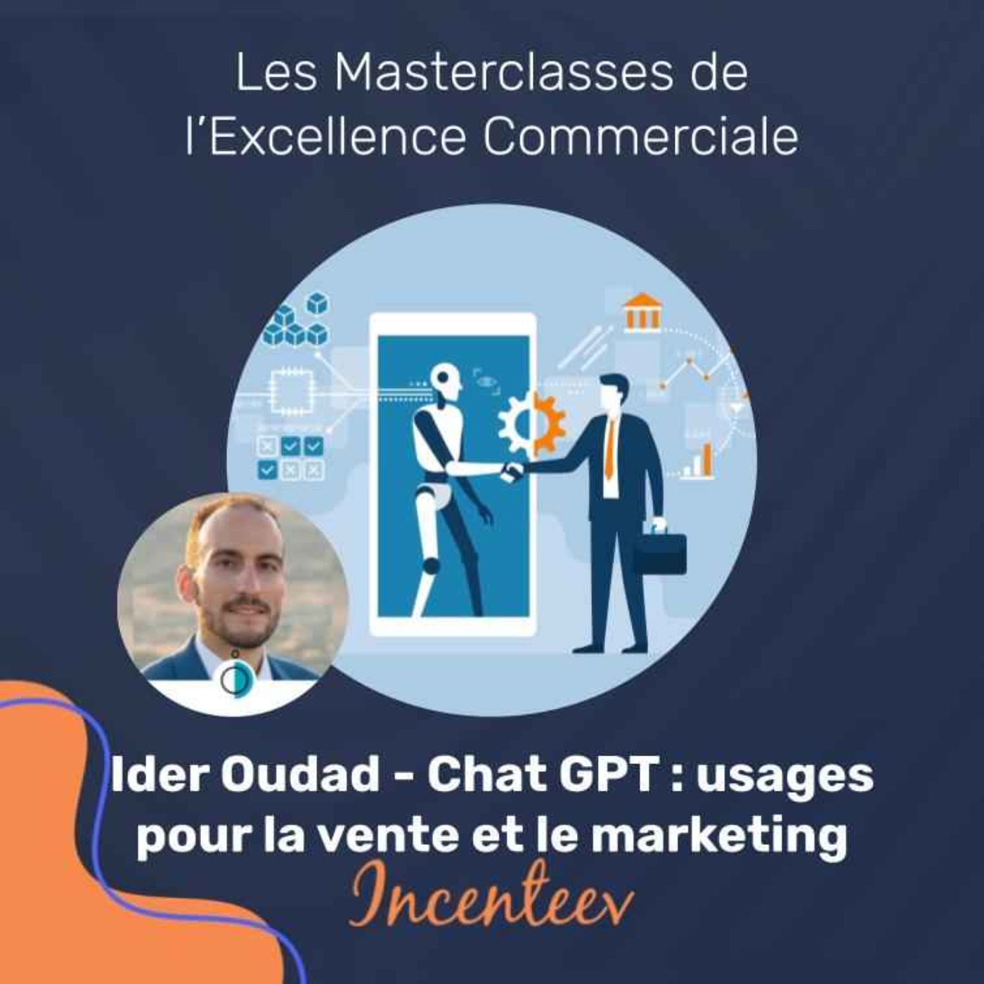 Les Masterclasses de l\'Excellence Managériale by Incenteev