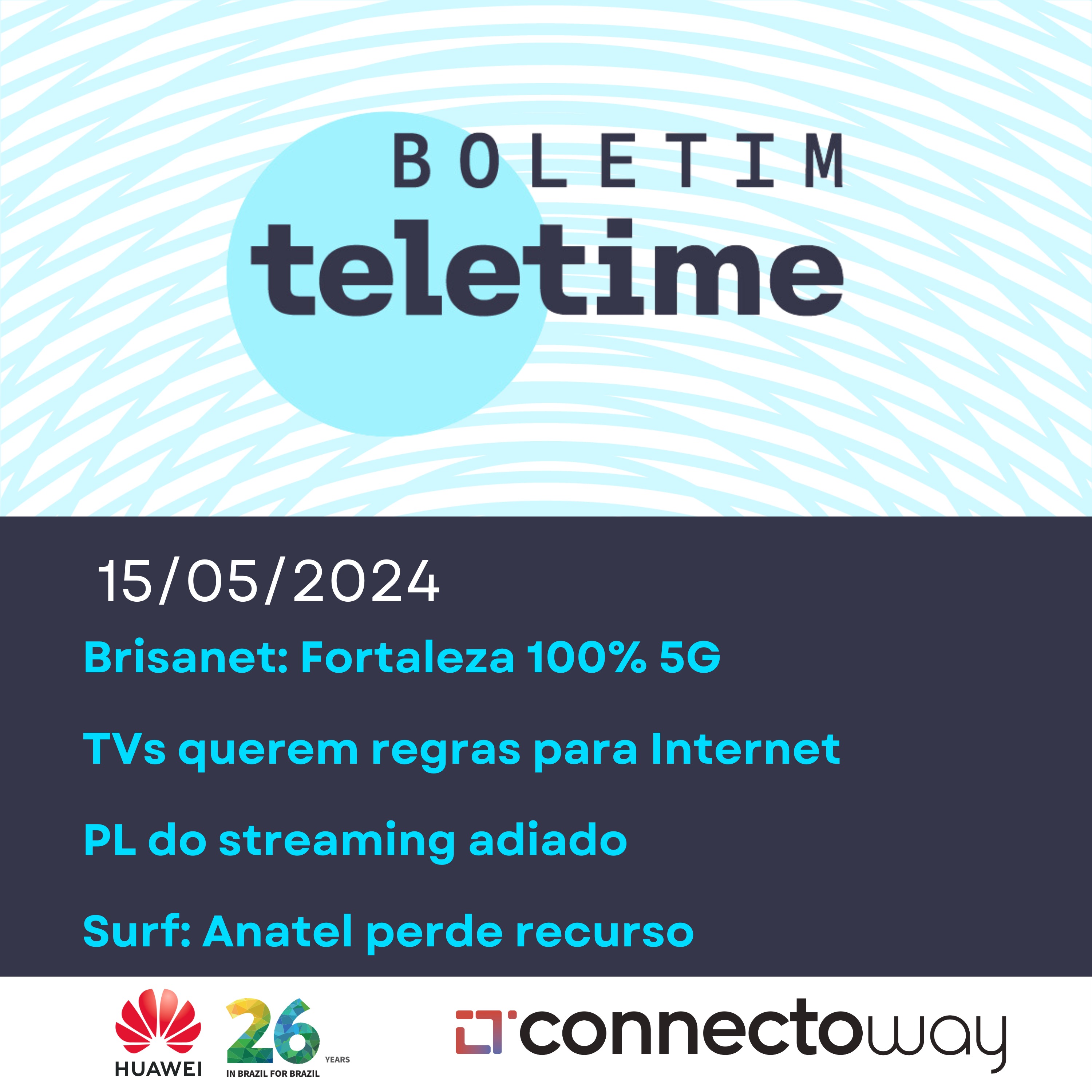 15/05/24 | Brisa: 5G em Fortaleza | TVs vs. Internet | Streaming adiado | Surf: Anatel perde recurso episode artwork