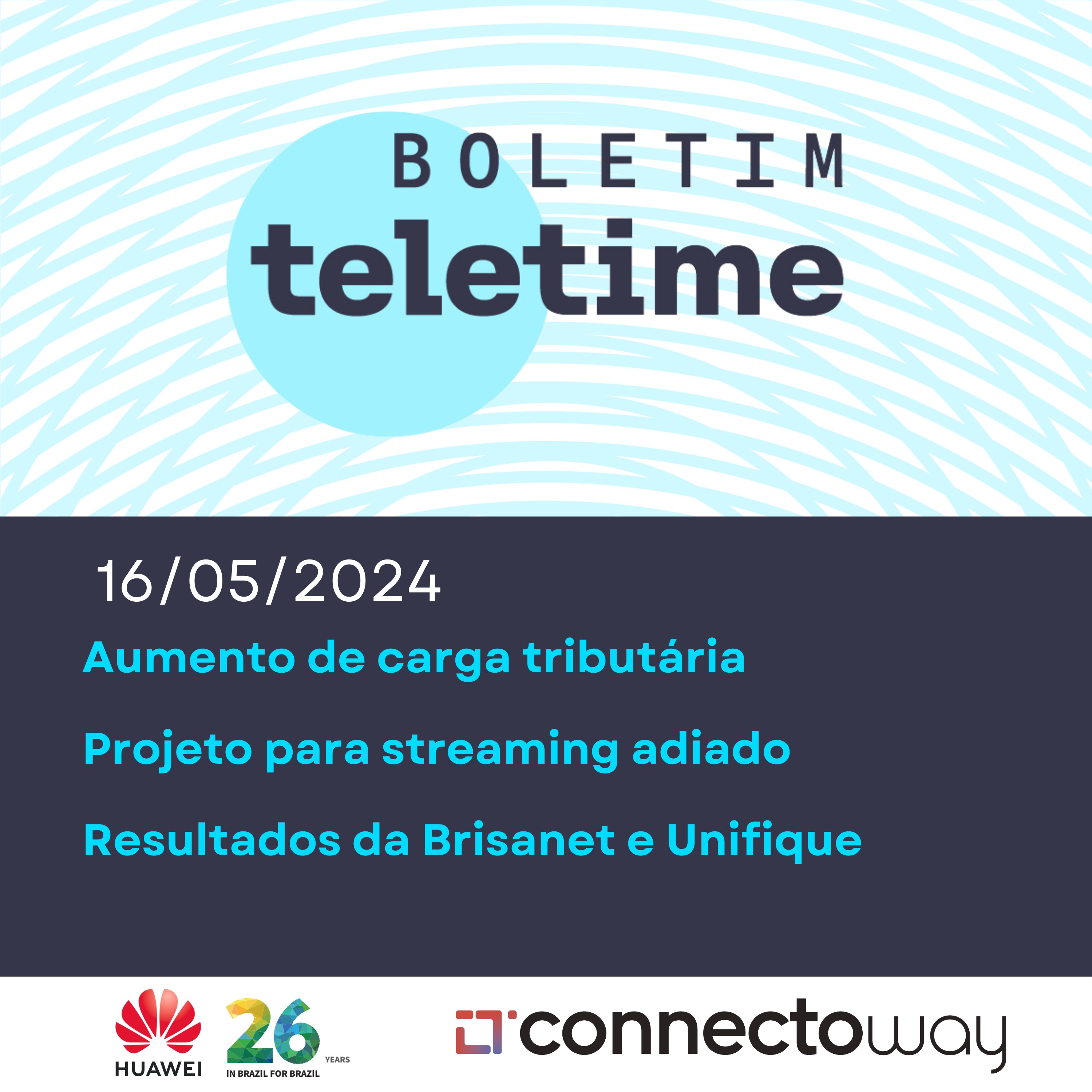 16/05/24 | Aumento de carga tributária | PL do streaming adiado | Resultados da Brisanet e Unifique episode artwork