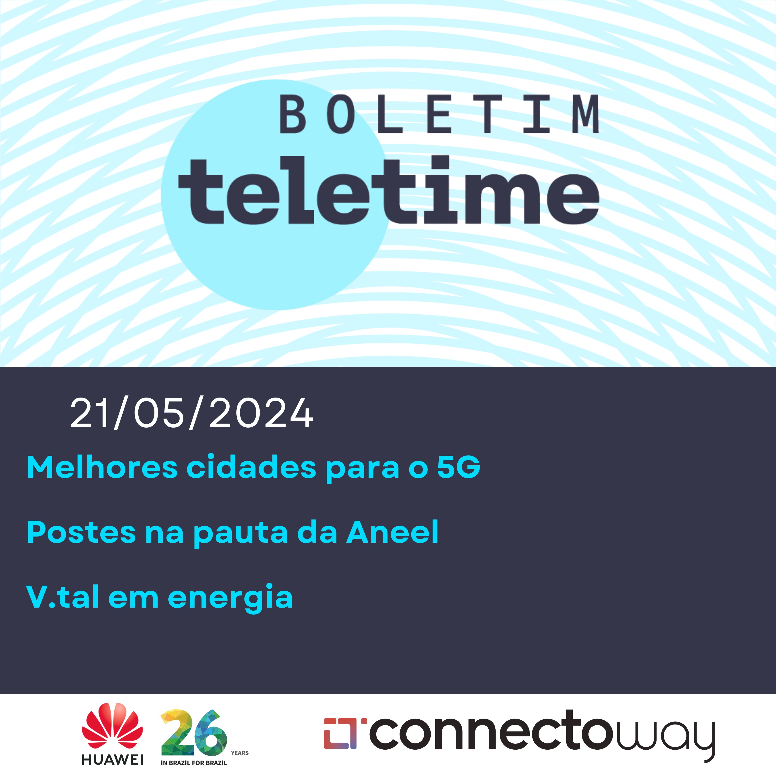 21/0524 | Melhores cidades para o 5G | Postes na pauta da Aneel | V.tal em energia episode artwork
