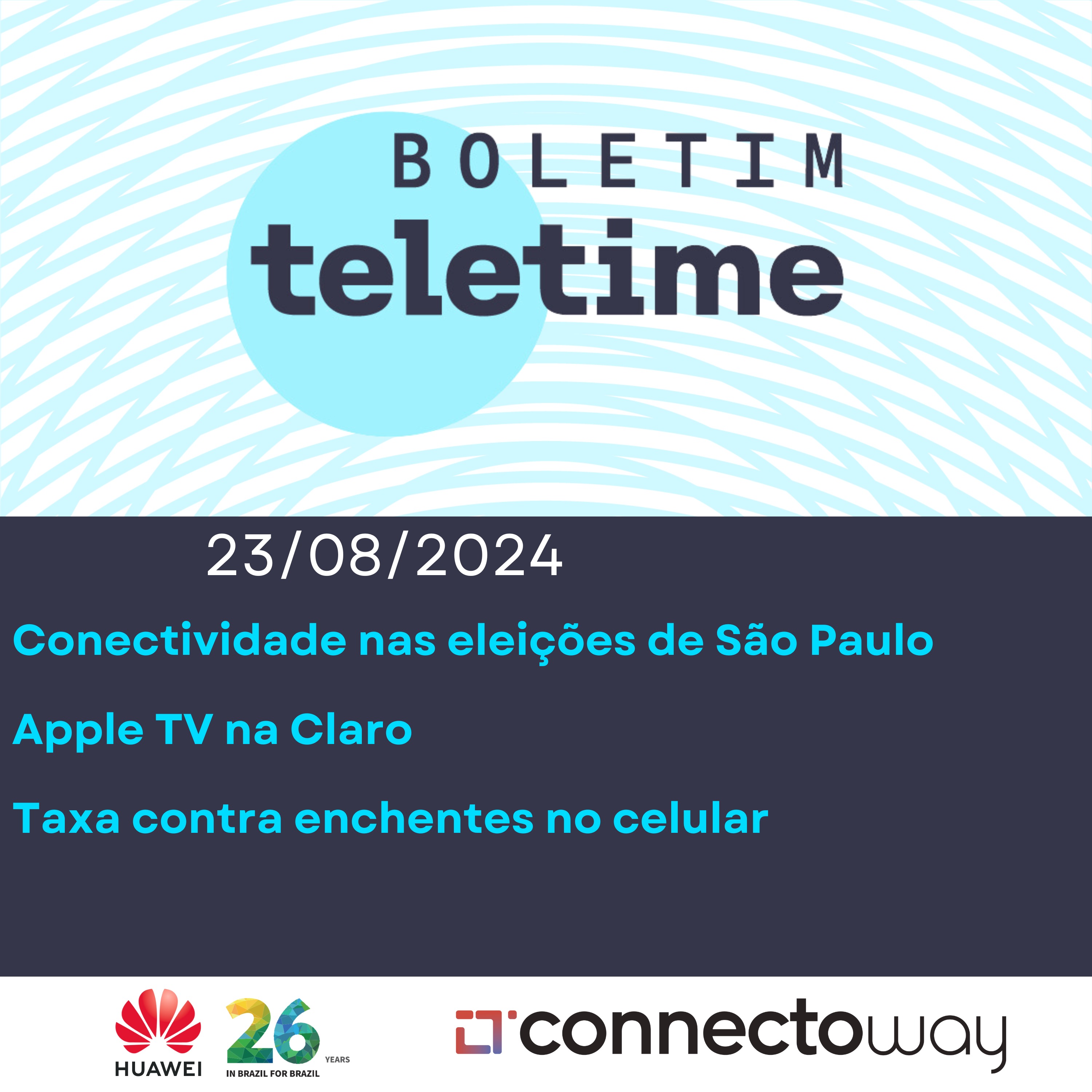 23/08/24 | Conectividade nas eleições de São Paulo | Apple TV na Claro | Taxa contra catástrofes no celular episode artwork