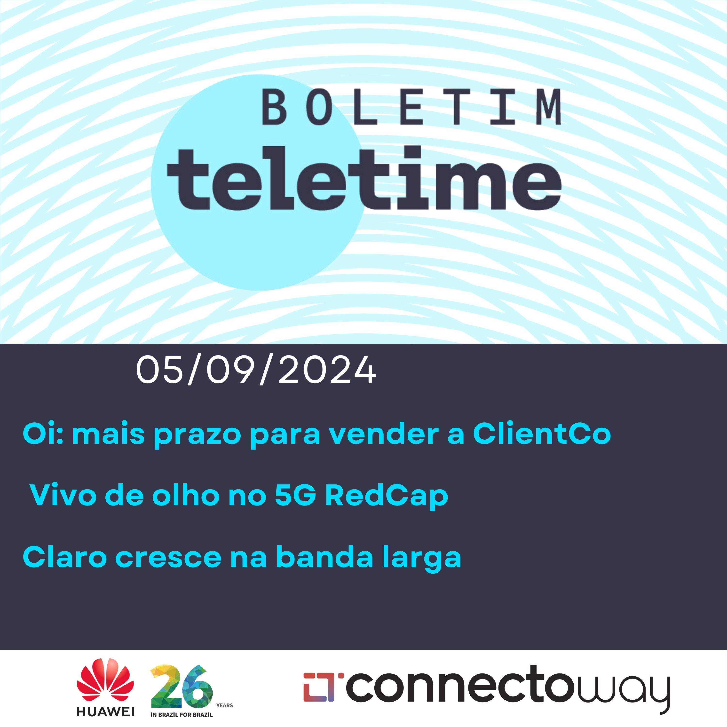 05/09/24 | Oi: mais prazo para vender a ClientCo | Vivo de olho no 5G RedCap | Claro cresce na banda larga episode artwork