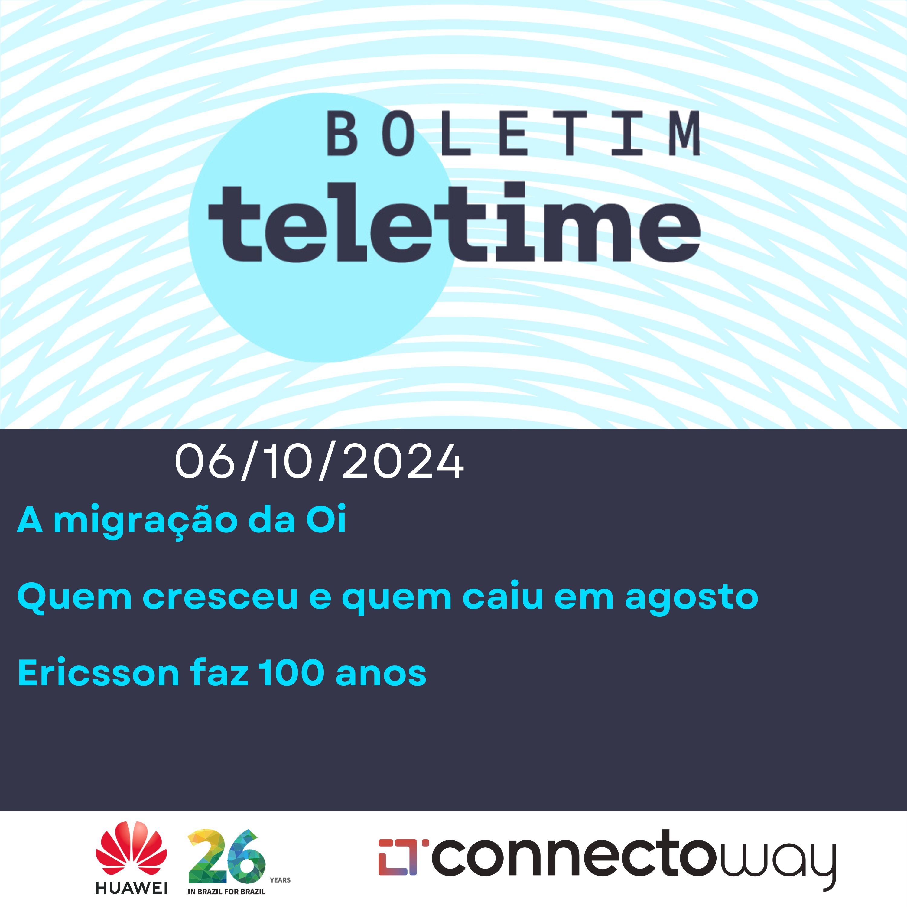 07/09/24 | A migração da Oi | Quem cresceu e quem caiu em agosto | Ericsson faz 100 anos episode artwork