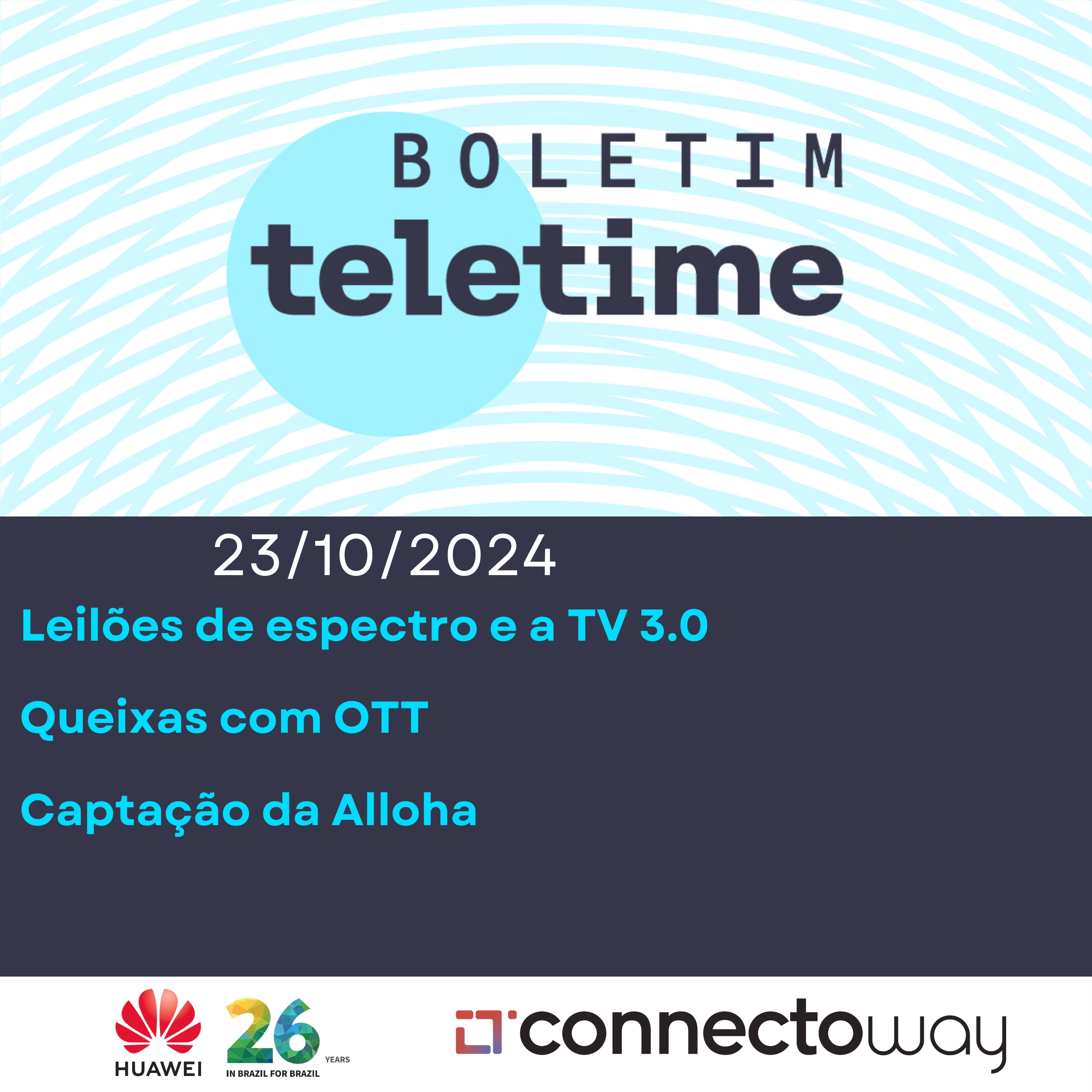 23/10/24 | Leilões de espectro e a TV 3.0  |Queixas com OTT | Captação da Alloha episode artwork