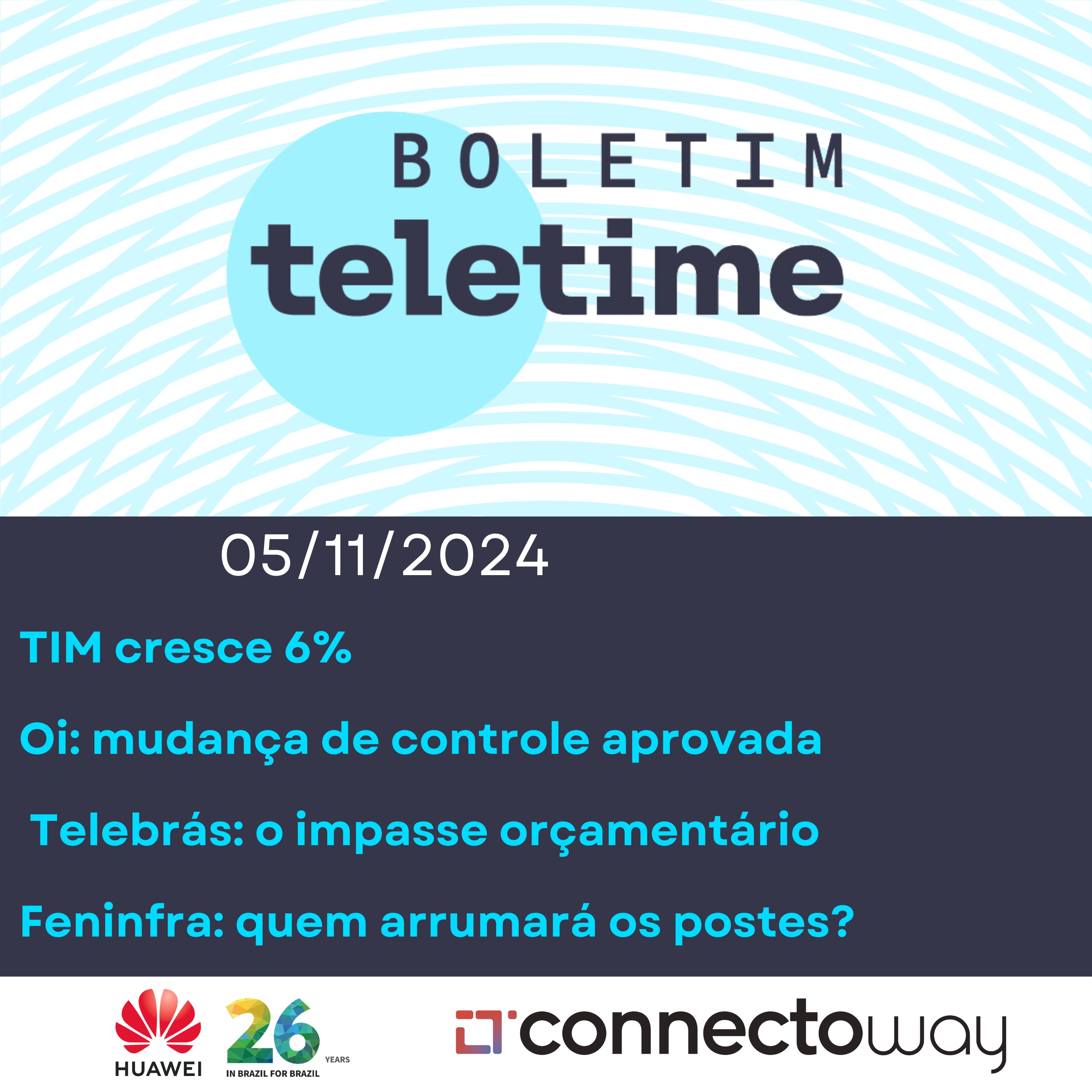 05/11/24 | TIM cresce 6%  | Oi: mudança de controle aprovada  | Telebrás: o impasse orçamentário | Feninfra: quem arrumará os postes? episode artwork