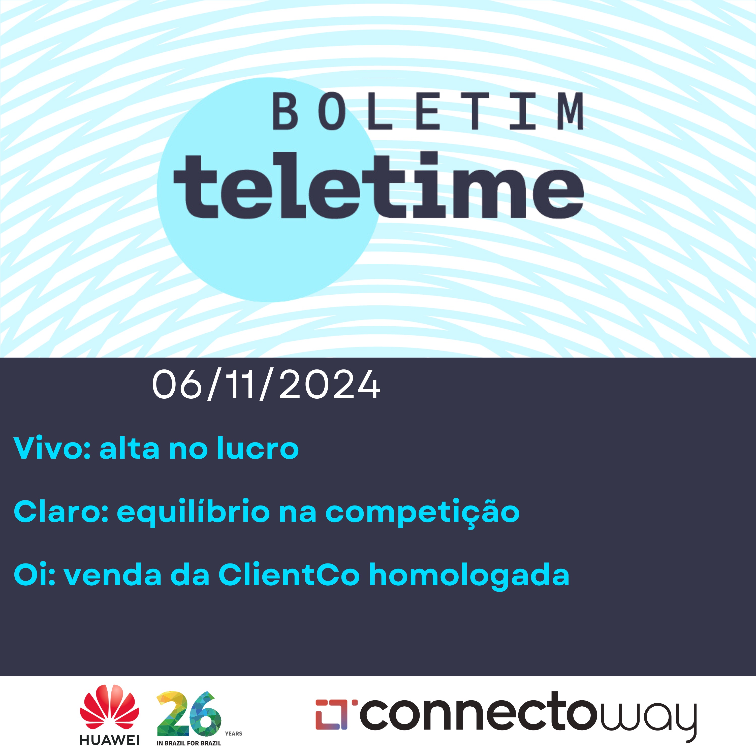 06/11/24 | Vivo: alta no lucro | Claro: equilíbrio na competição | Oi: venda da ClientCo homologada episode artwork