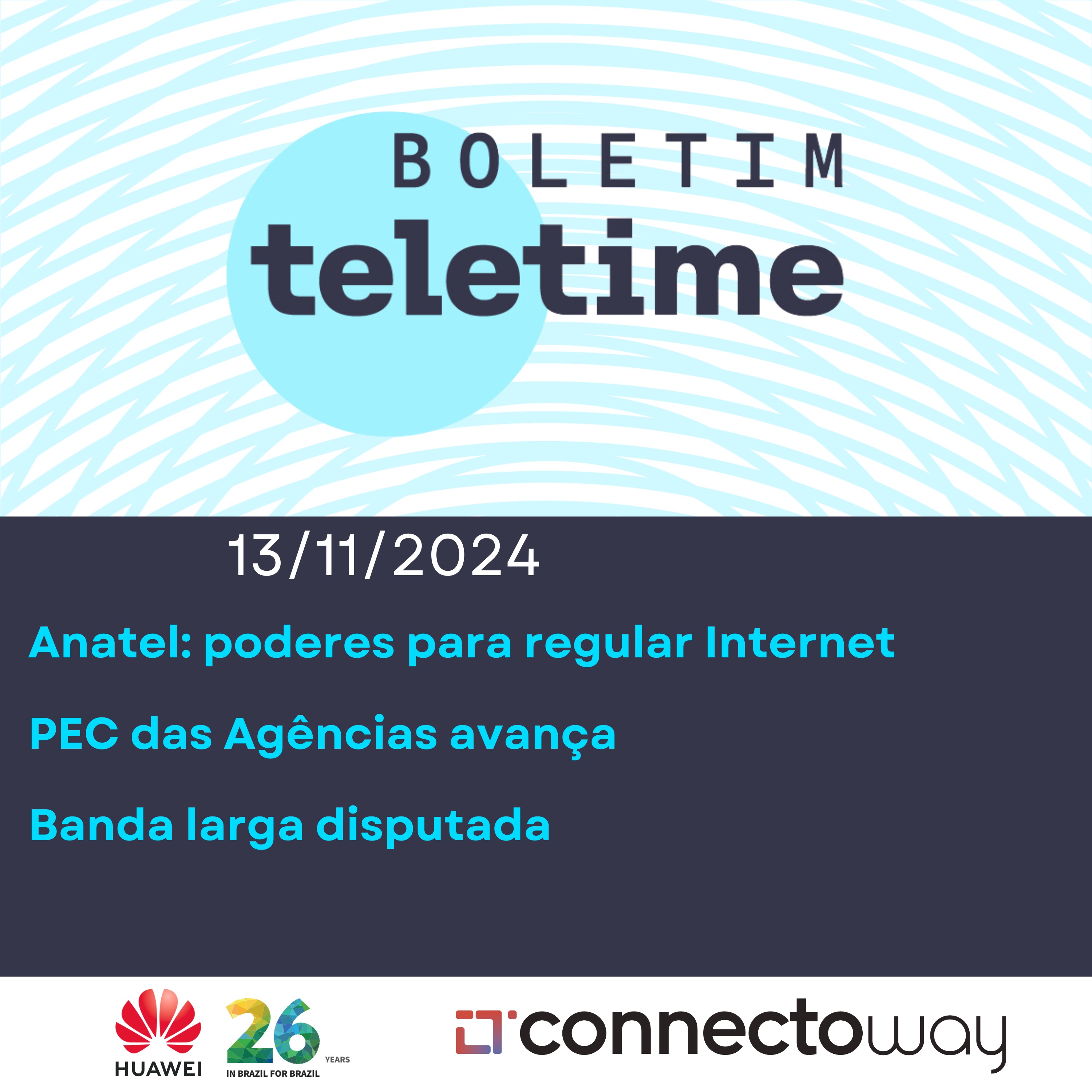 13/11/24 | Anatel: poderes para regular Internet | PEC das Agências avança | Banda larga disputada episode artwork