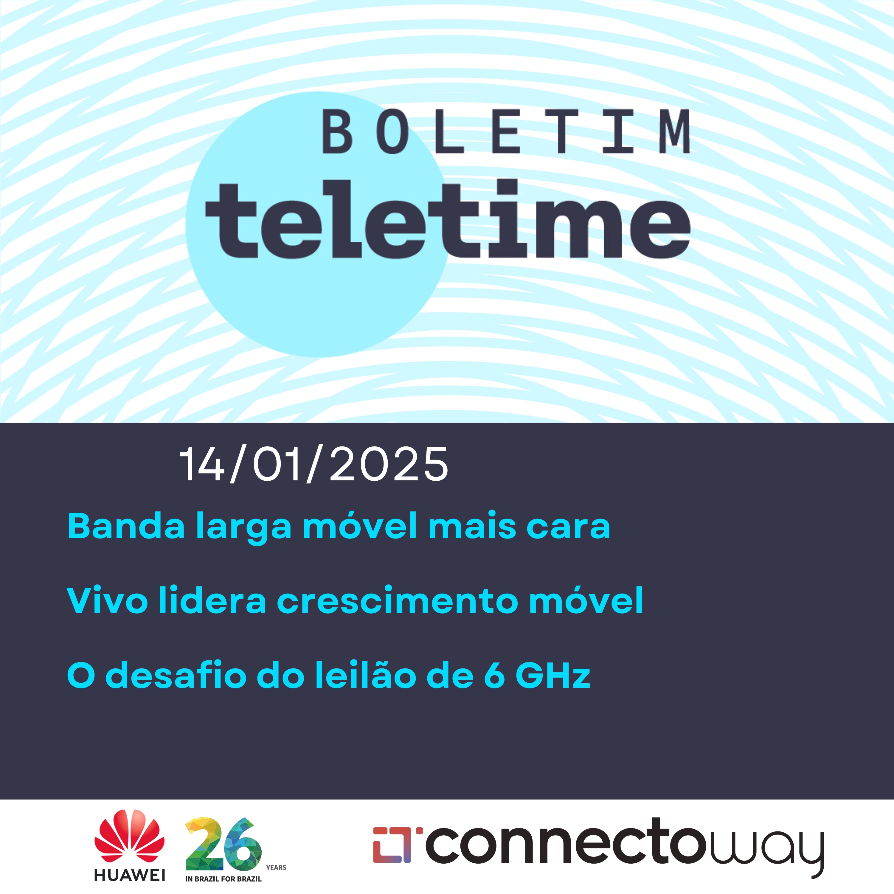 14/01/25 | Banda larga móvel mais cara | Vivo lidera crescimento | O desafio do leilão de 6 GHz episode artwork
