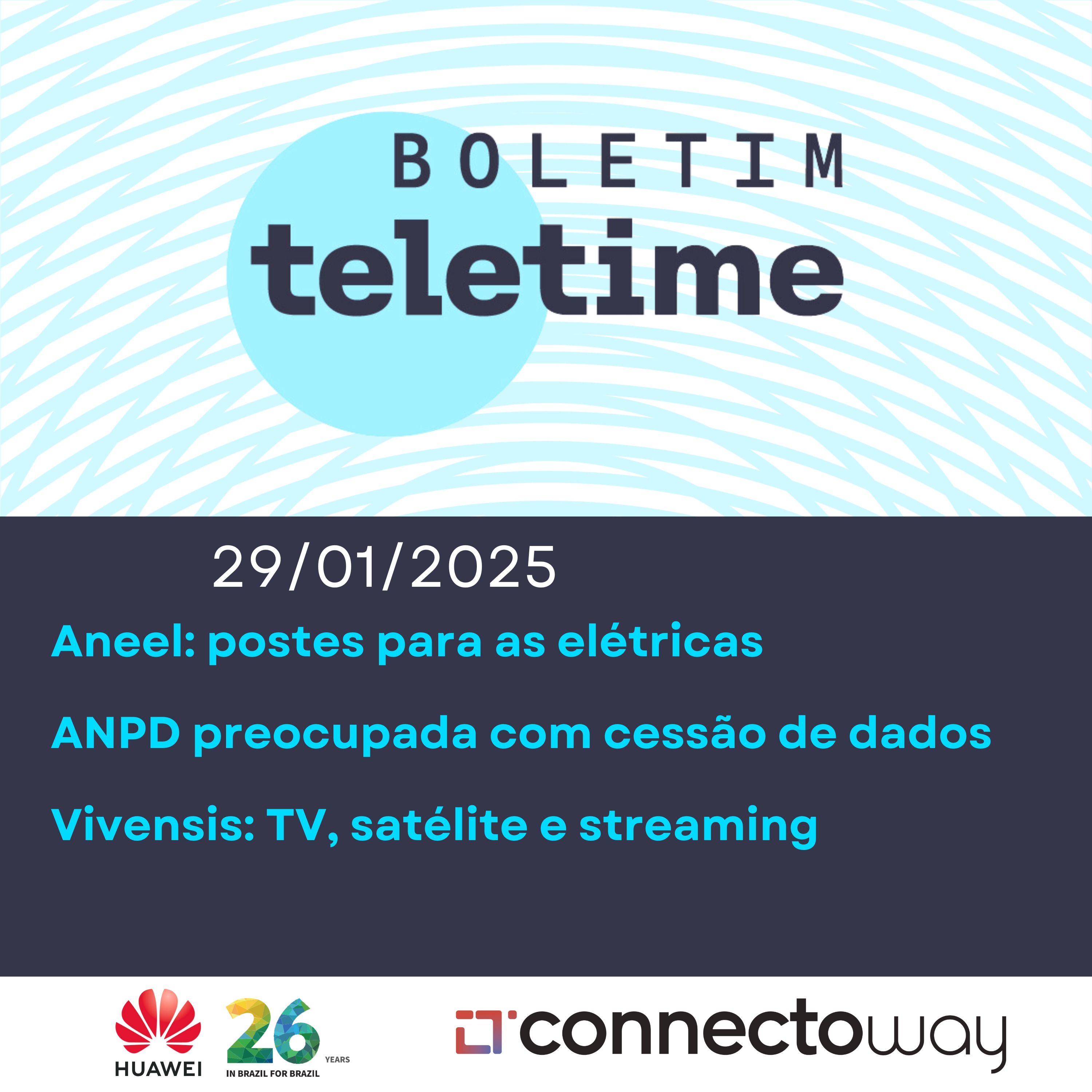 29/01/25 | Aneel: postes para as elétricas | ANPD preocupada com cessão de dados | Vivensis: TV, satélite e streaming episode artwork