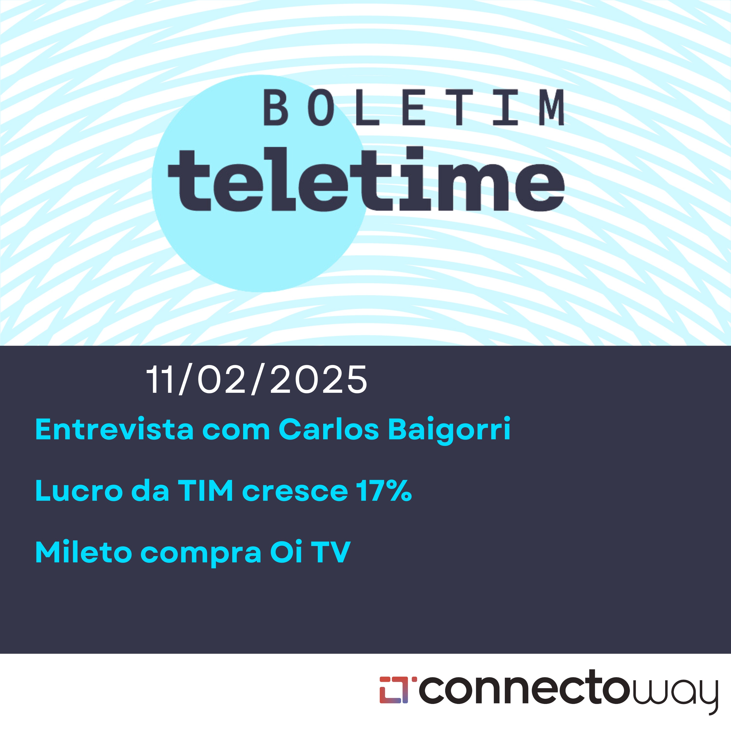 11/02/25 | Entrevista com Carlos Baigorri | Lucro da TIM cresce 17% | Mileto compra Oi TV episode artwork