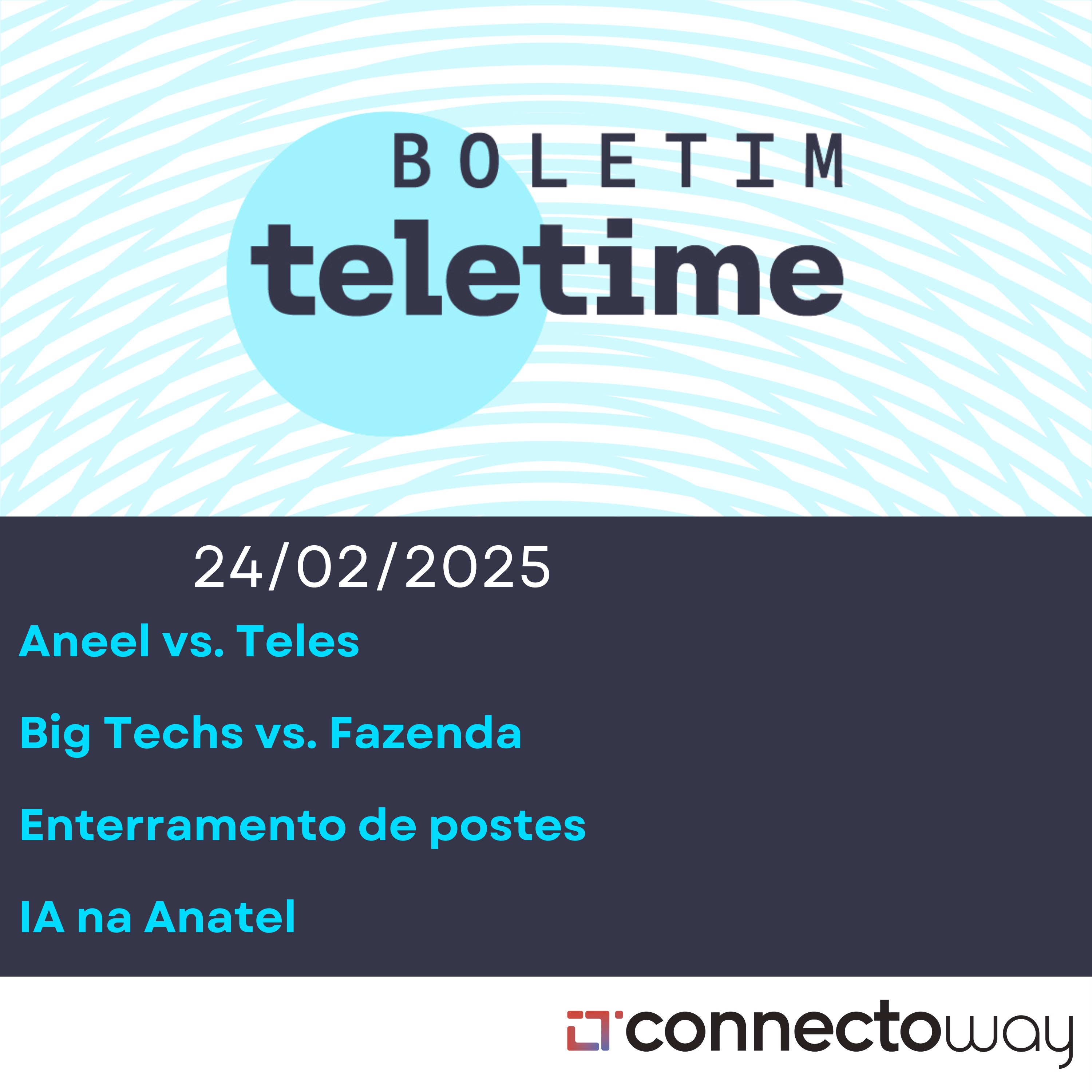 24/02/25 | Aneel vs. Teles | Big Techs vs. Fazenda | Enterramento de postes | IA na Anatel episode artwork