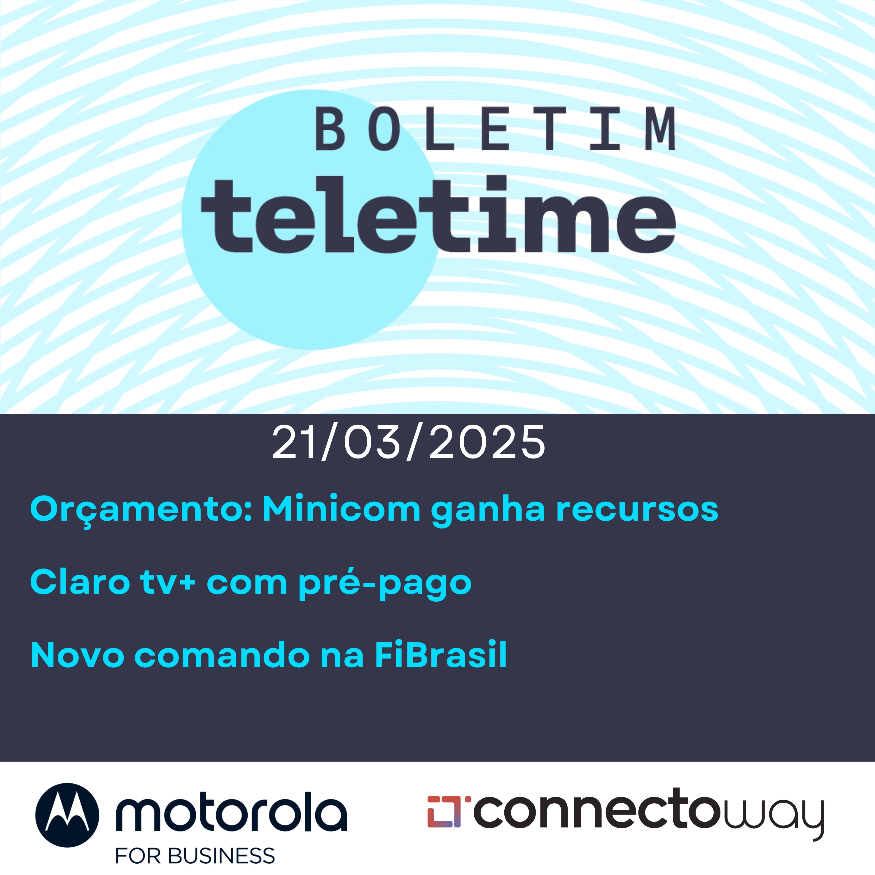 21/03/25 | Orçamento: Minicom ganha recursos | Claro tv+ com pré-pago | Novo comando na FiBrasil episode artwork