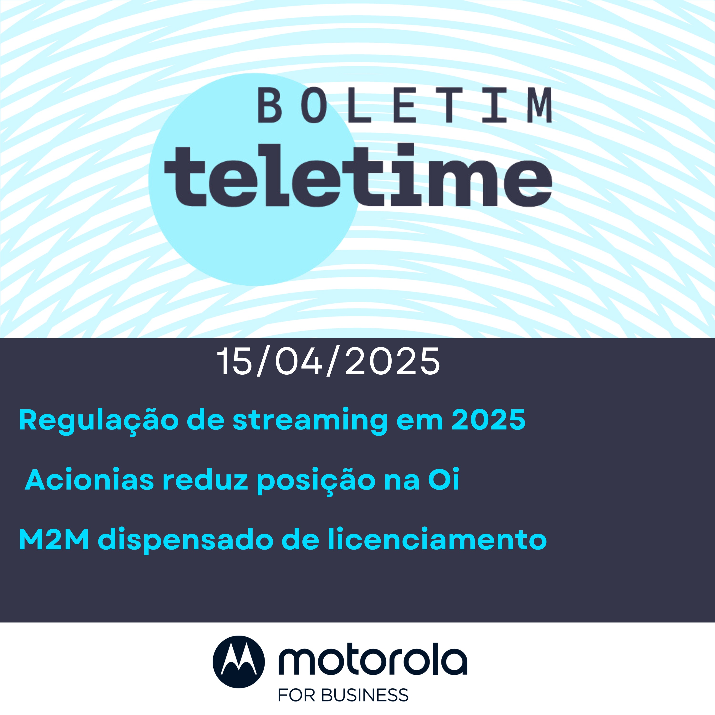 15/04/25 | Streaming regulado em 2025 | Acionias reduz posição na Oi | M2M sem licenciamento episode artwork
