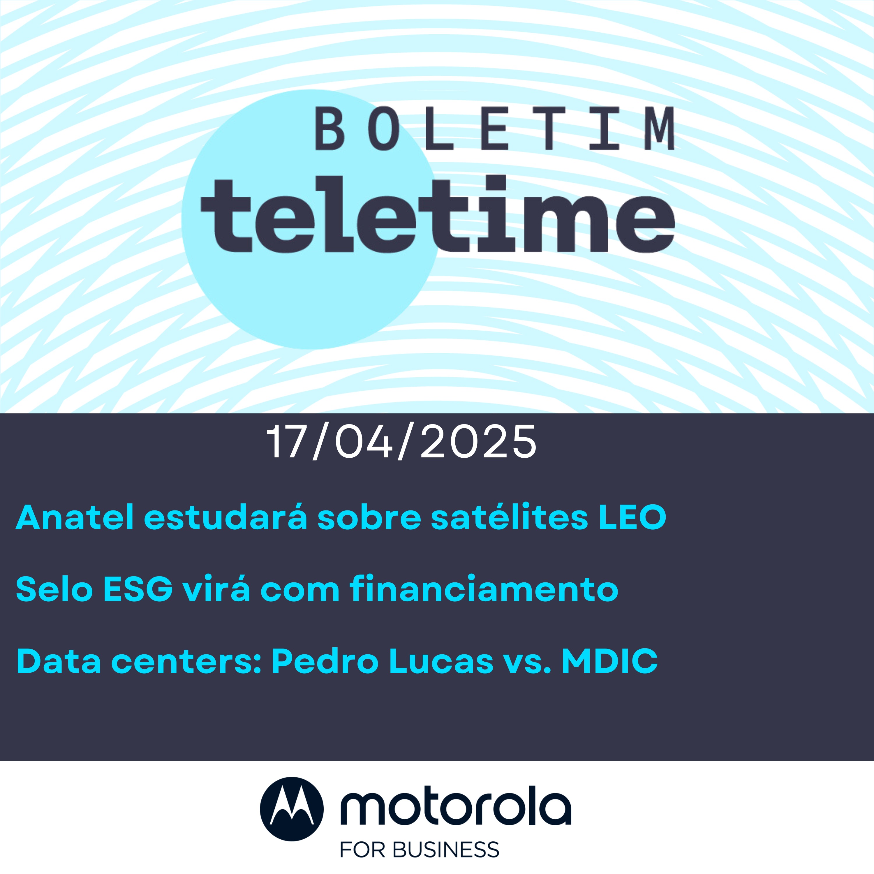 17/04/25 | Anatel estudará sobre satélites LEO | Selo ESG virá com financiamento | Data centers: Pedro Lucas vs. MDIC episode artwork
