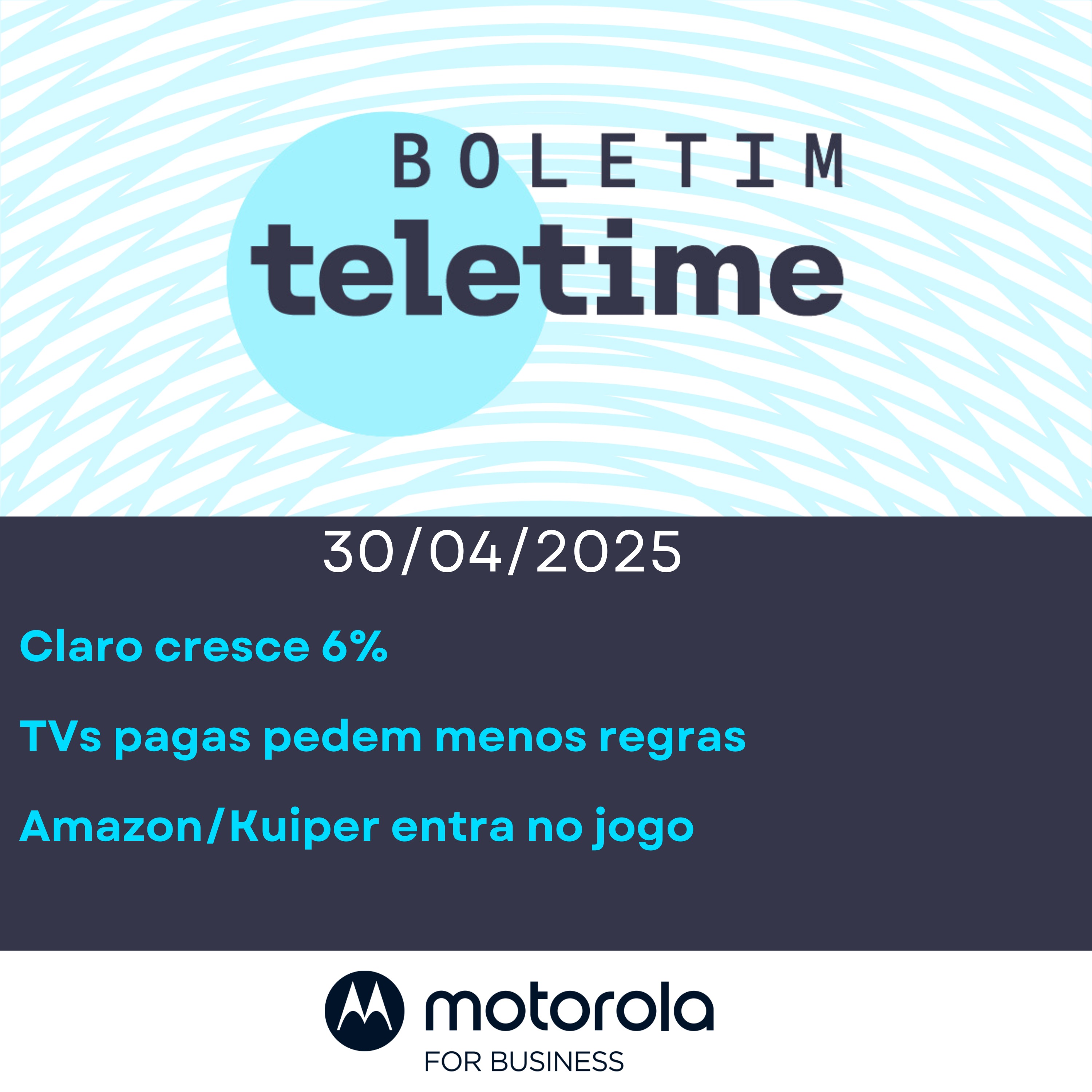30/04/25 | Claro cresce 6% | TVs pagas pedem menos regras | Amazon/Kuiper entra no jogo episode artwork